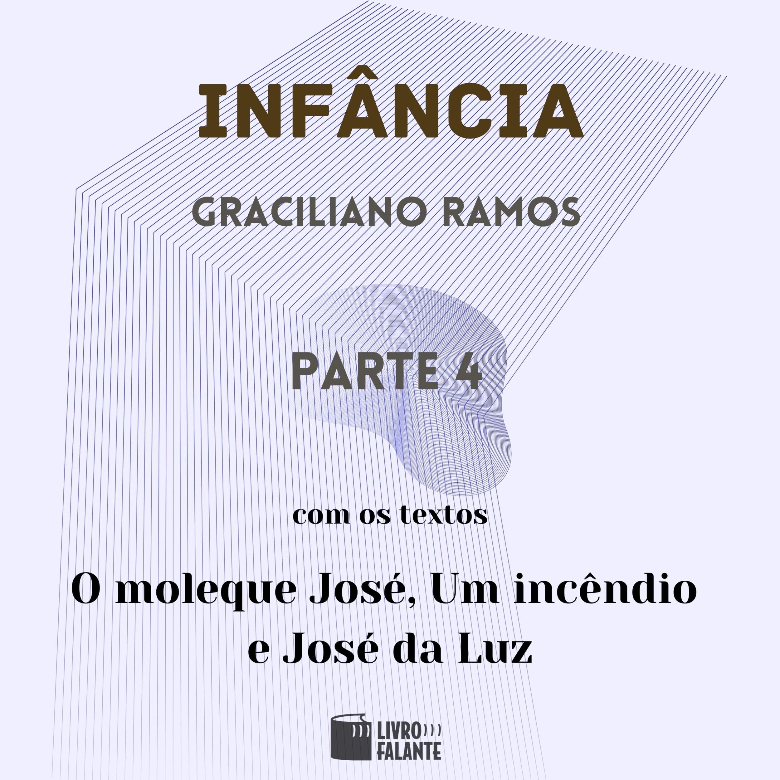 Infância - parte 4 (Completo)