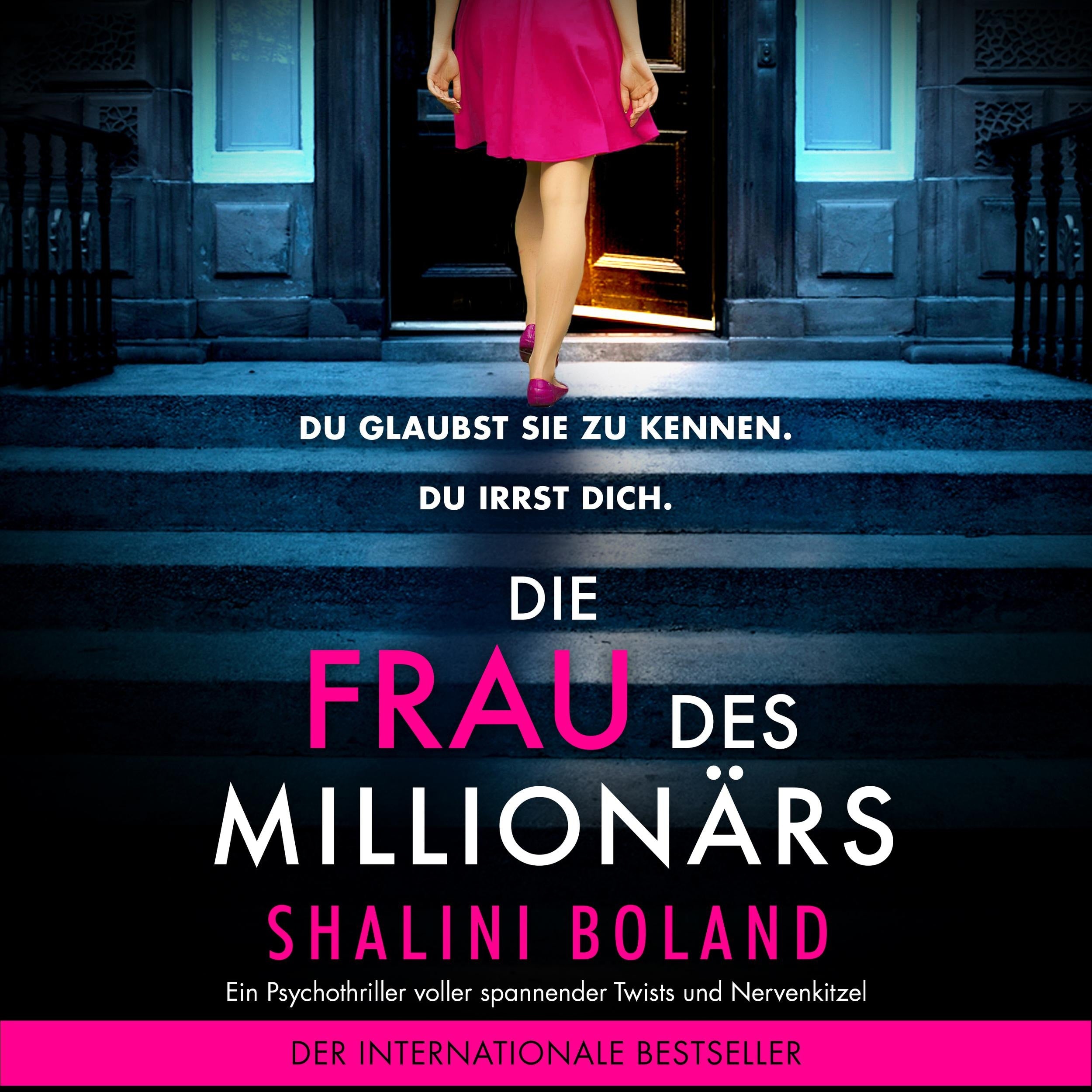 Die Frau des Millionärs (Ungekürzt)