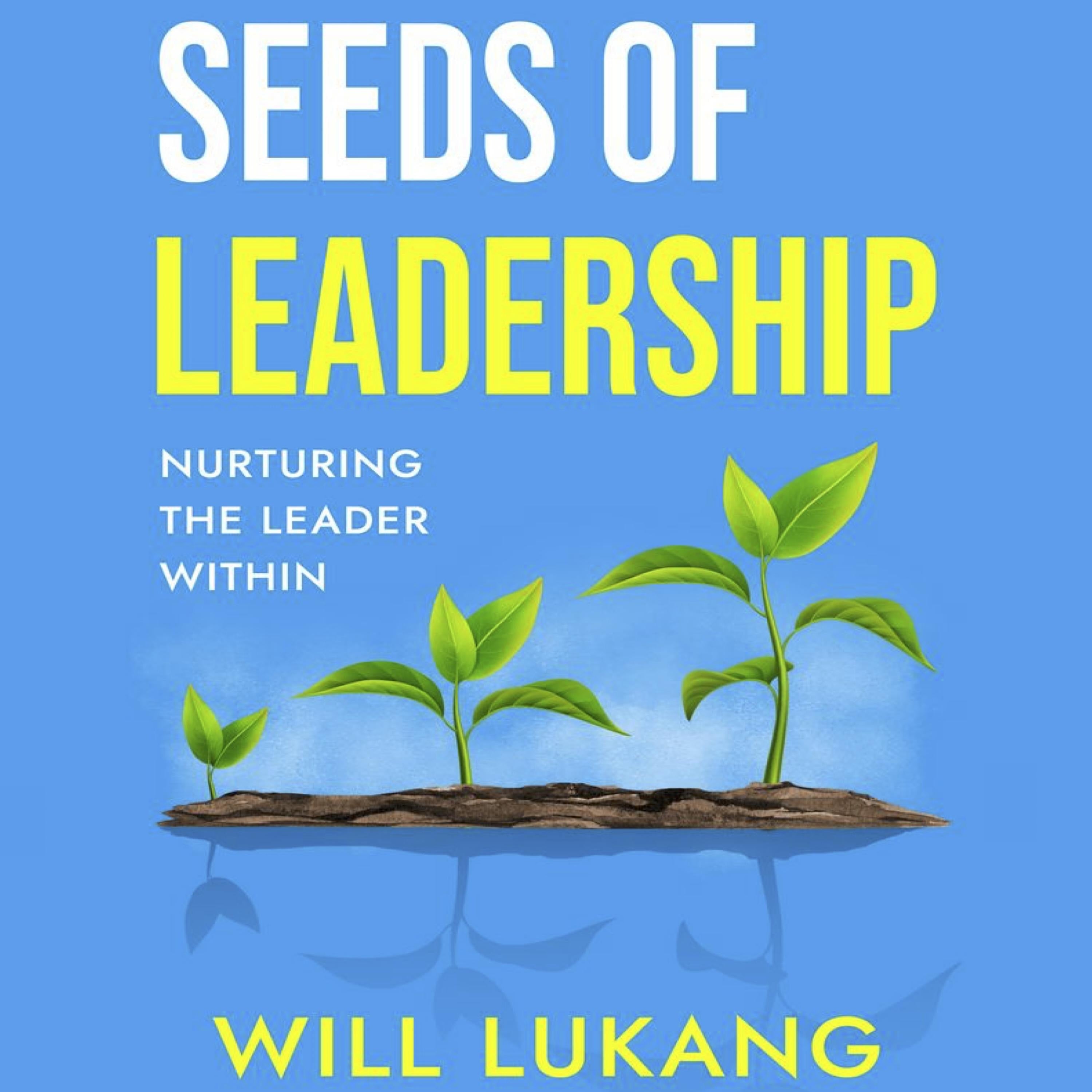 Seeds of Leadership