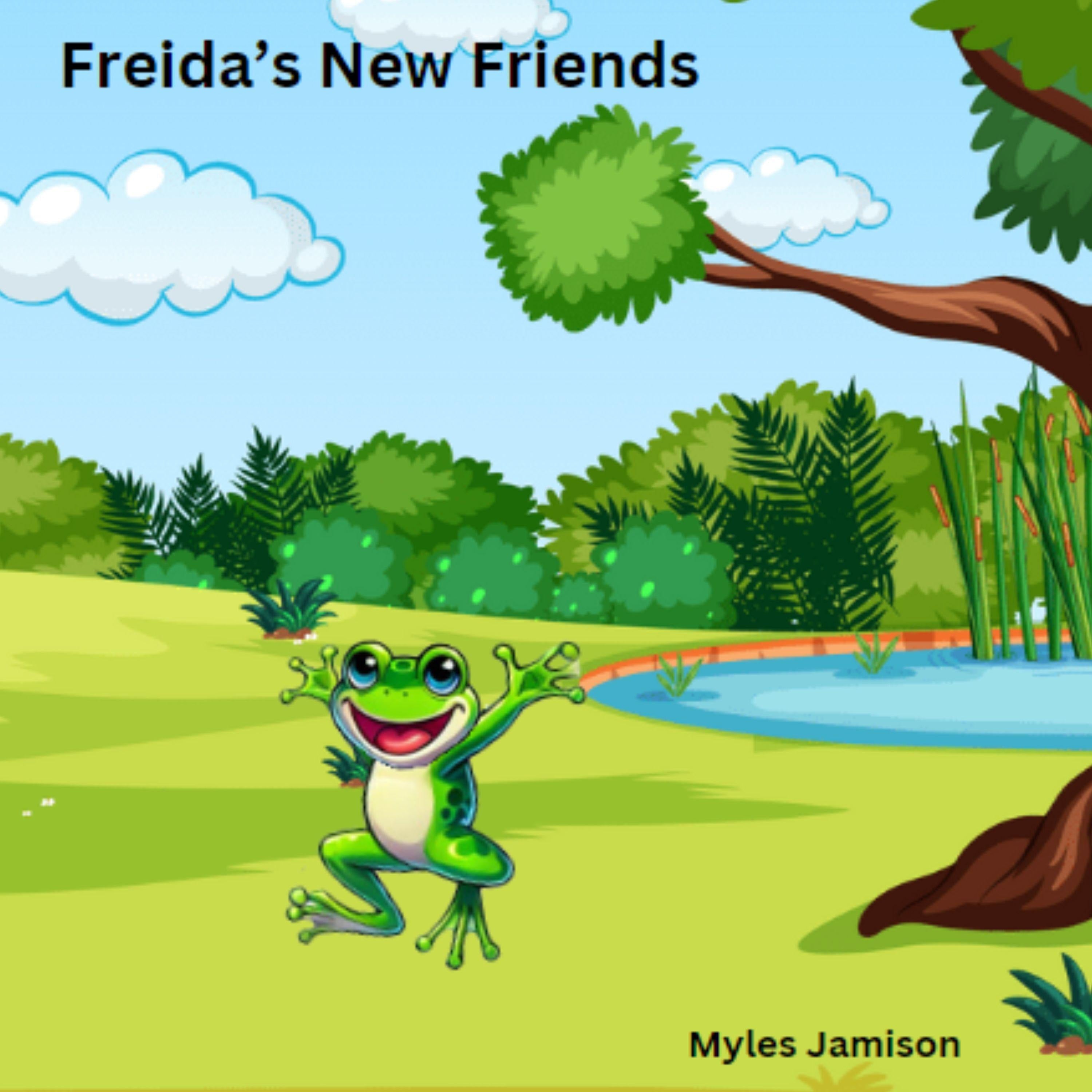 Freida's New Friends