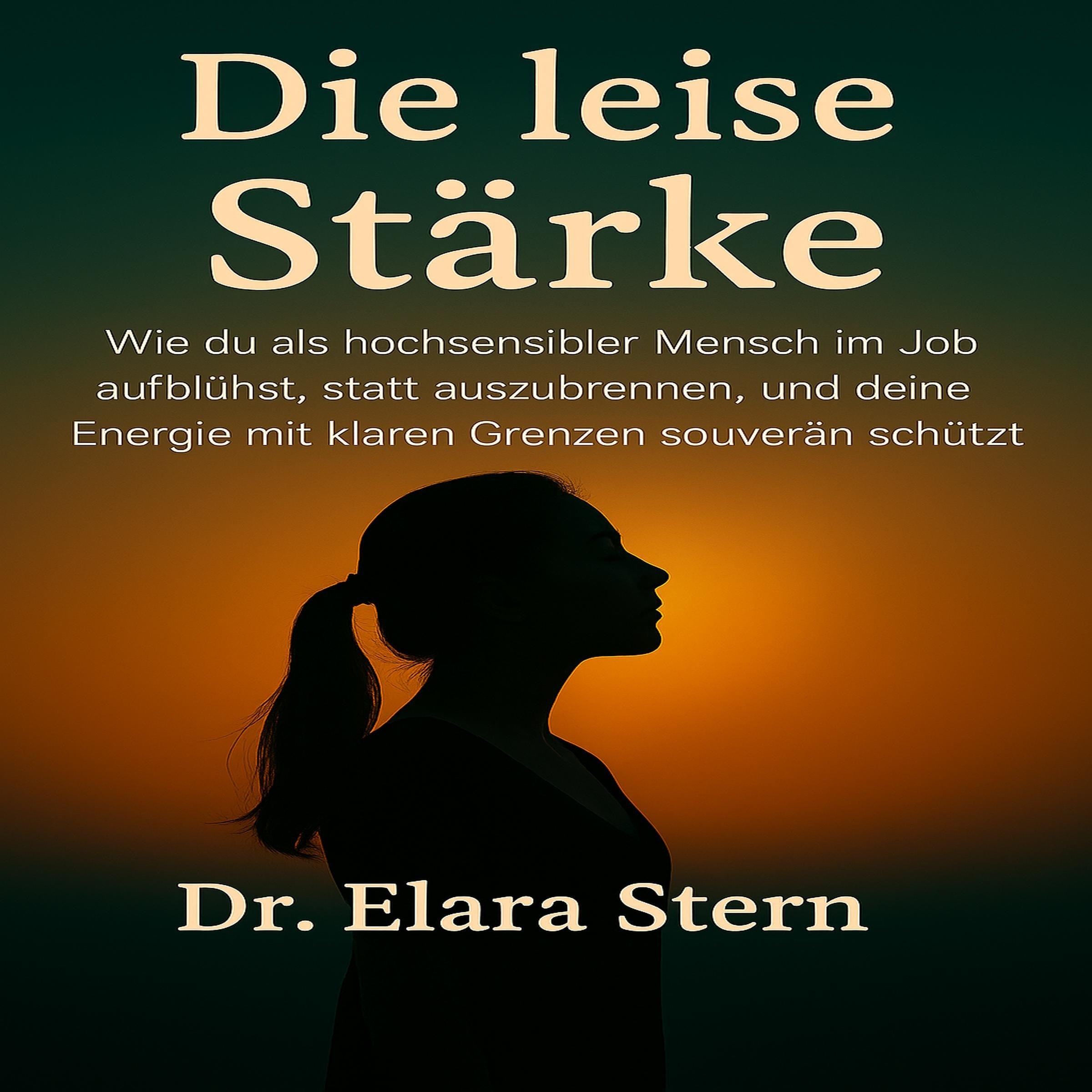 Die leise Stärke
