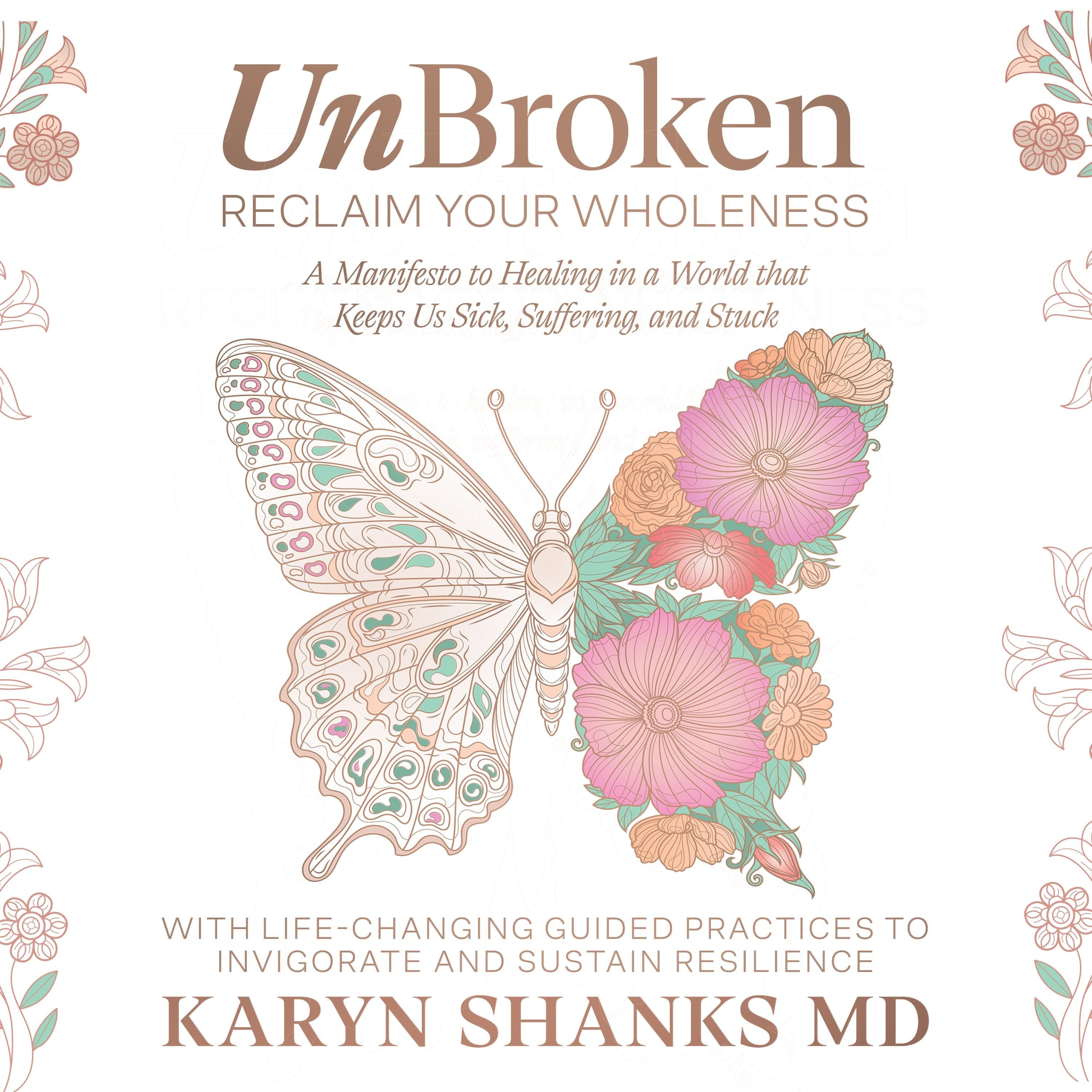 UnBroken - Reclaim Your Wholeness