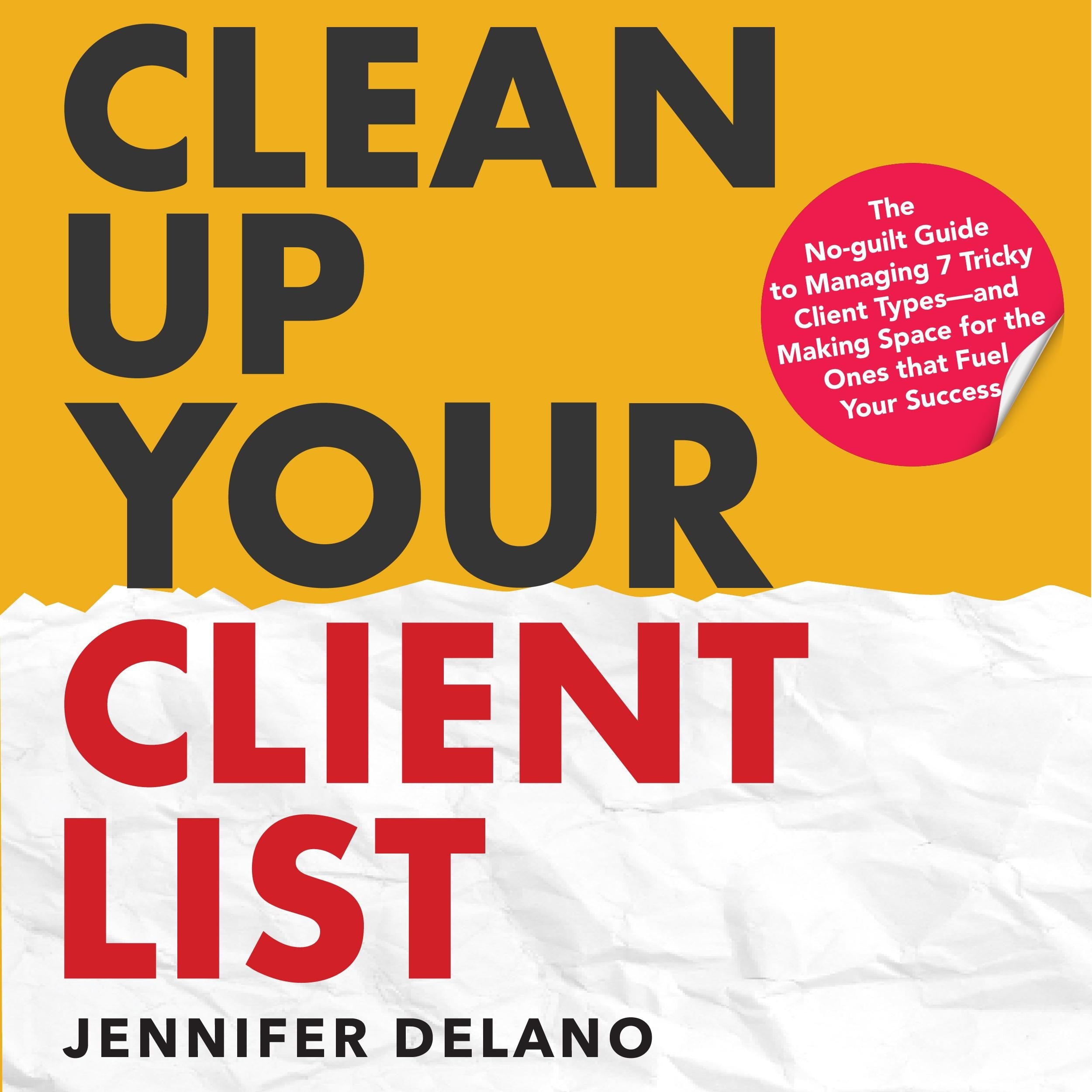 Clean Up Your Client List