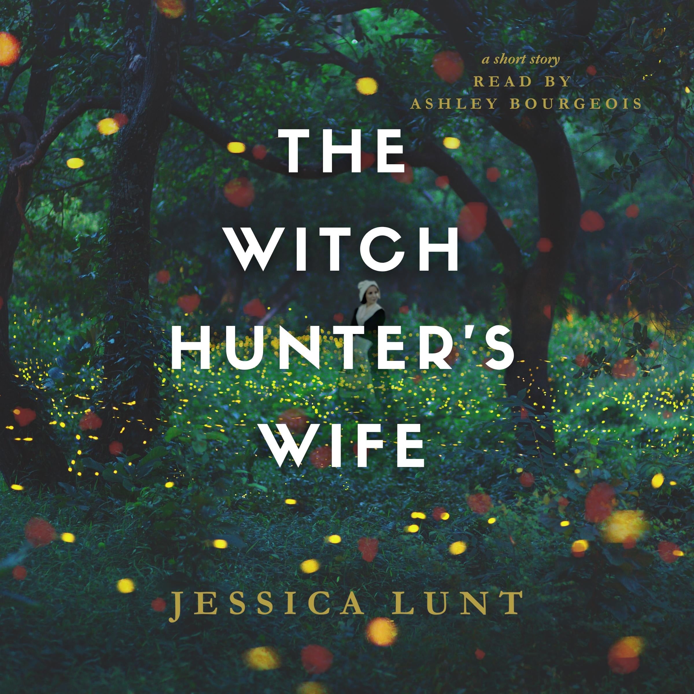 The Witch Hunter's Wife