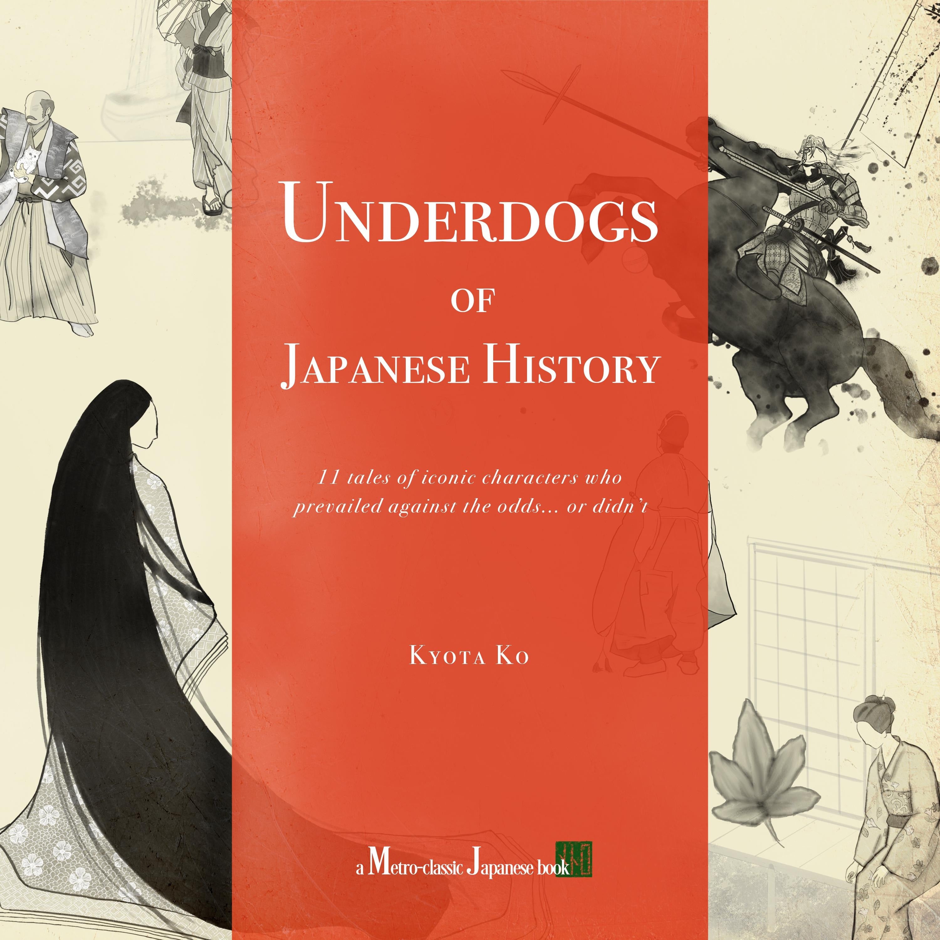 Underdogs of Japanese History