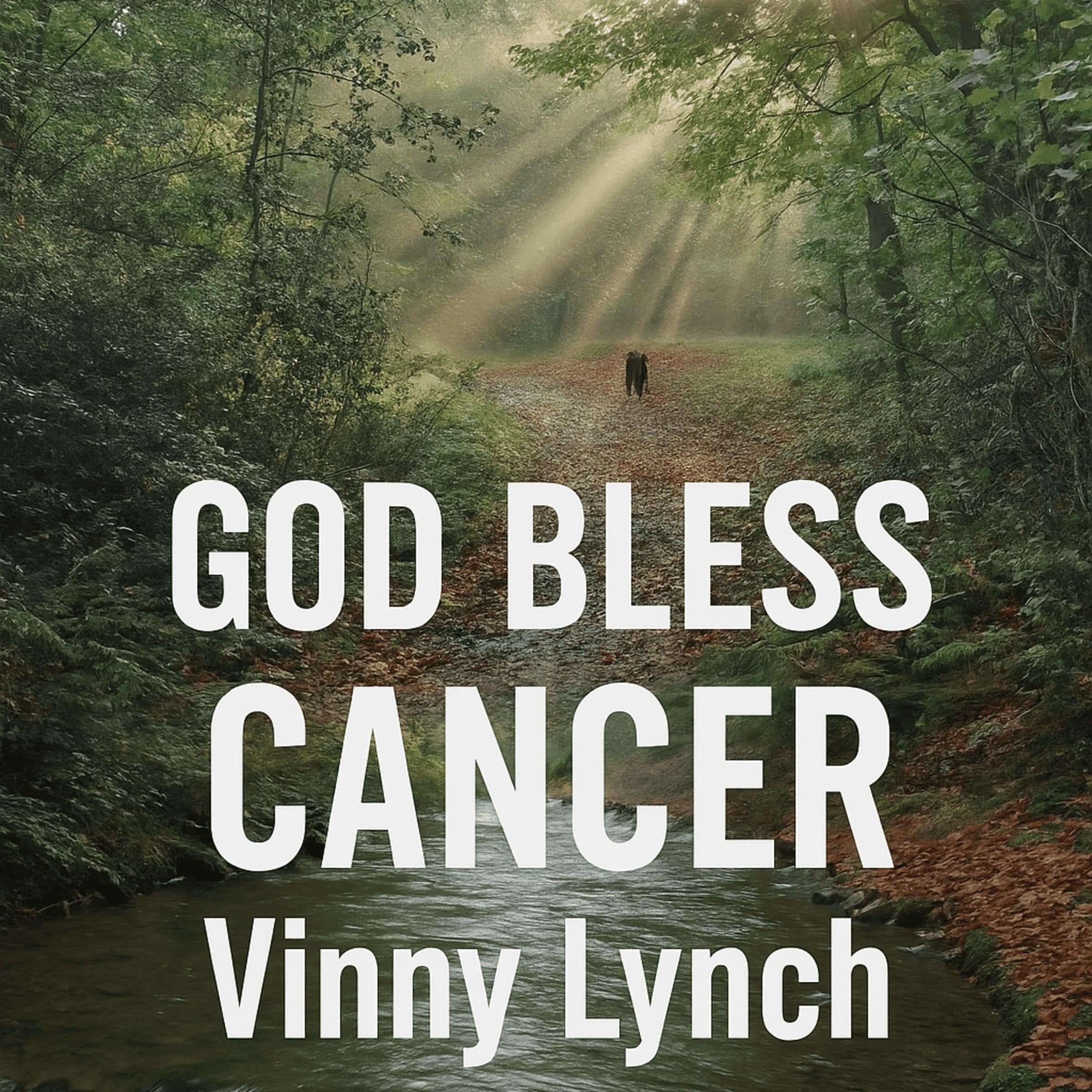 GOD BLESS CANCER