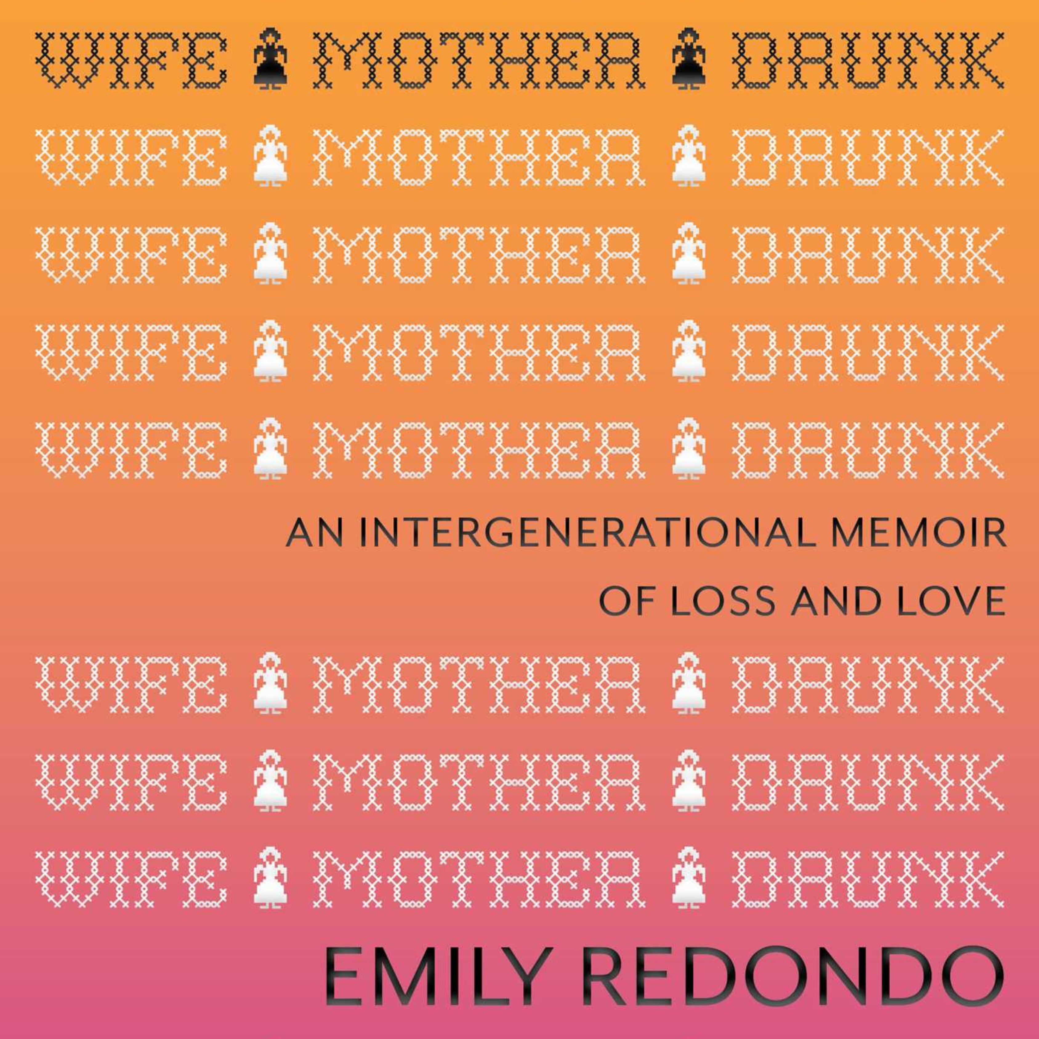 Wife Mother Drunk