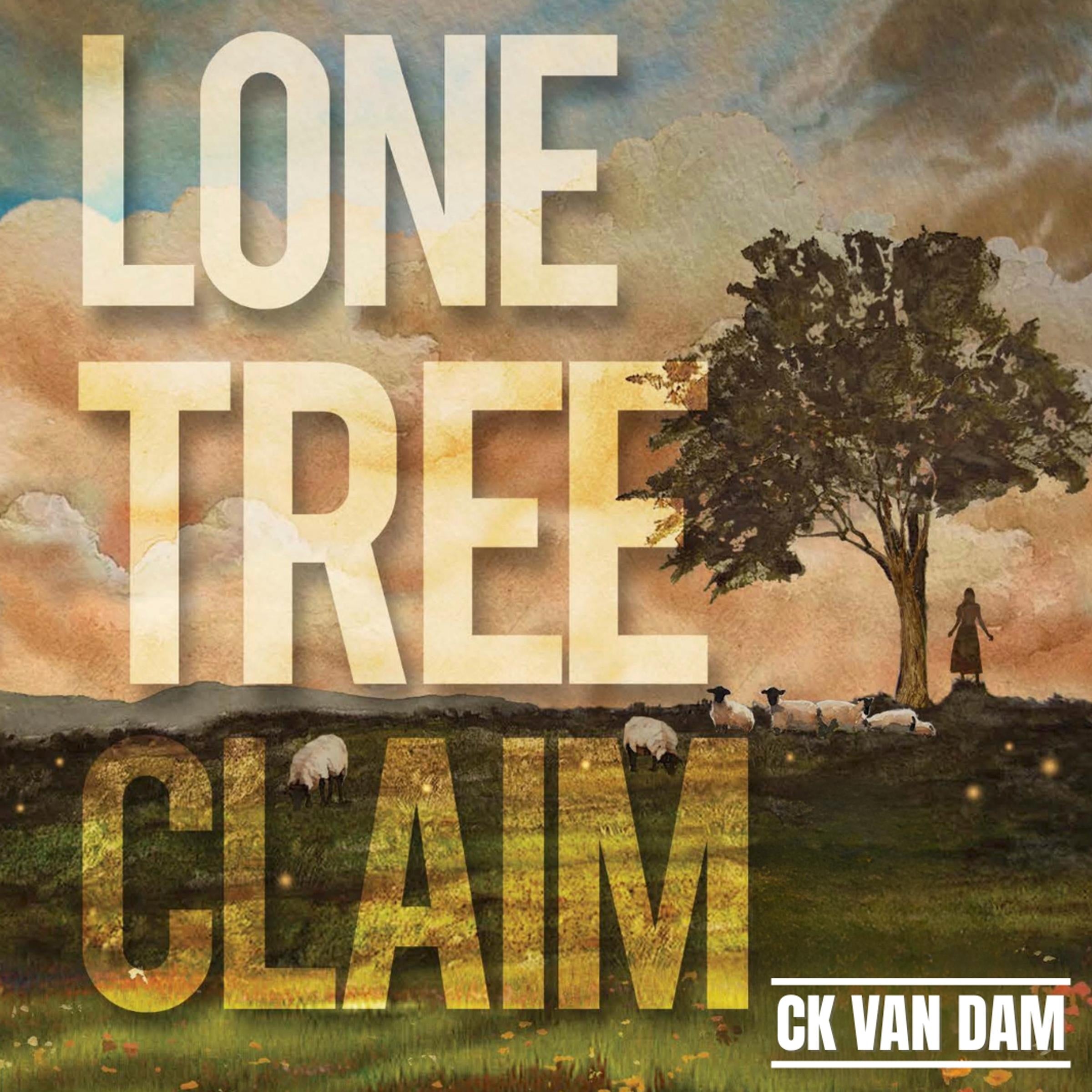Lone Tree Claim