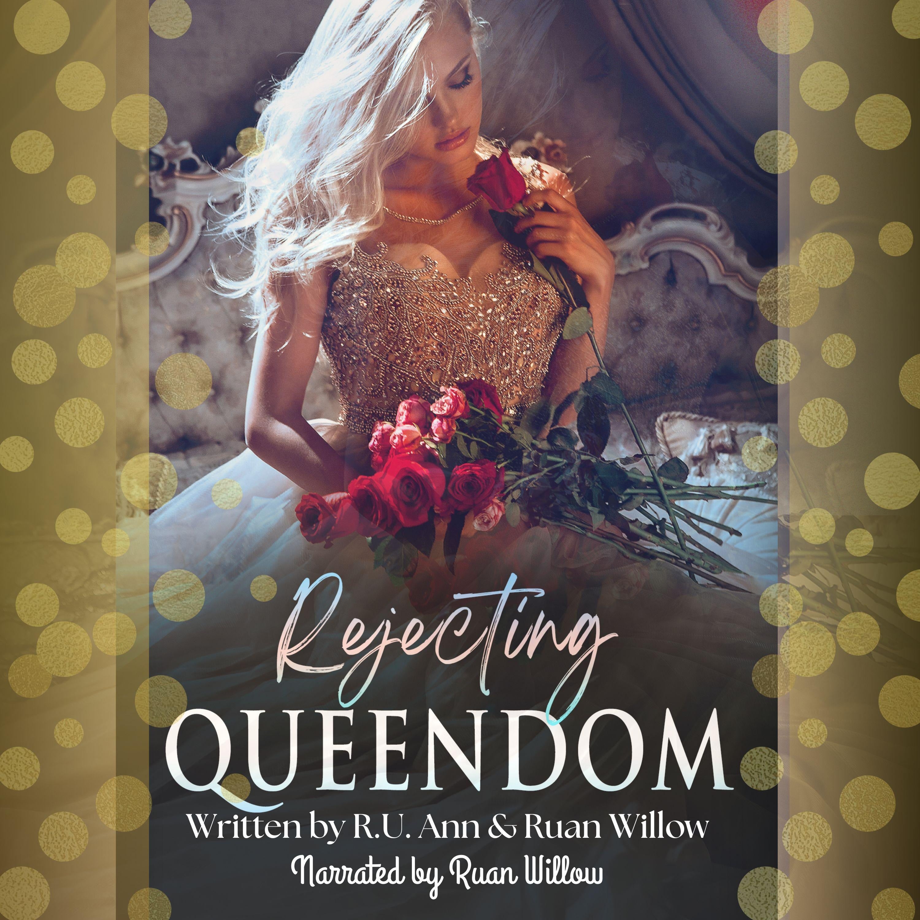 Rejecting Queendom