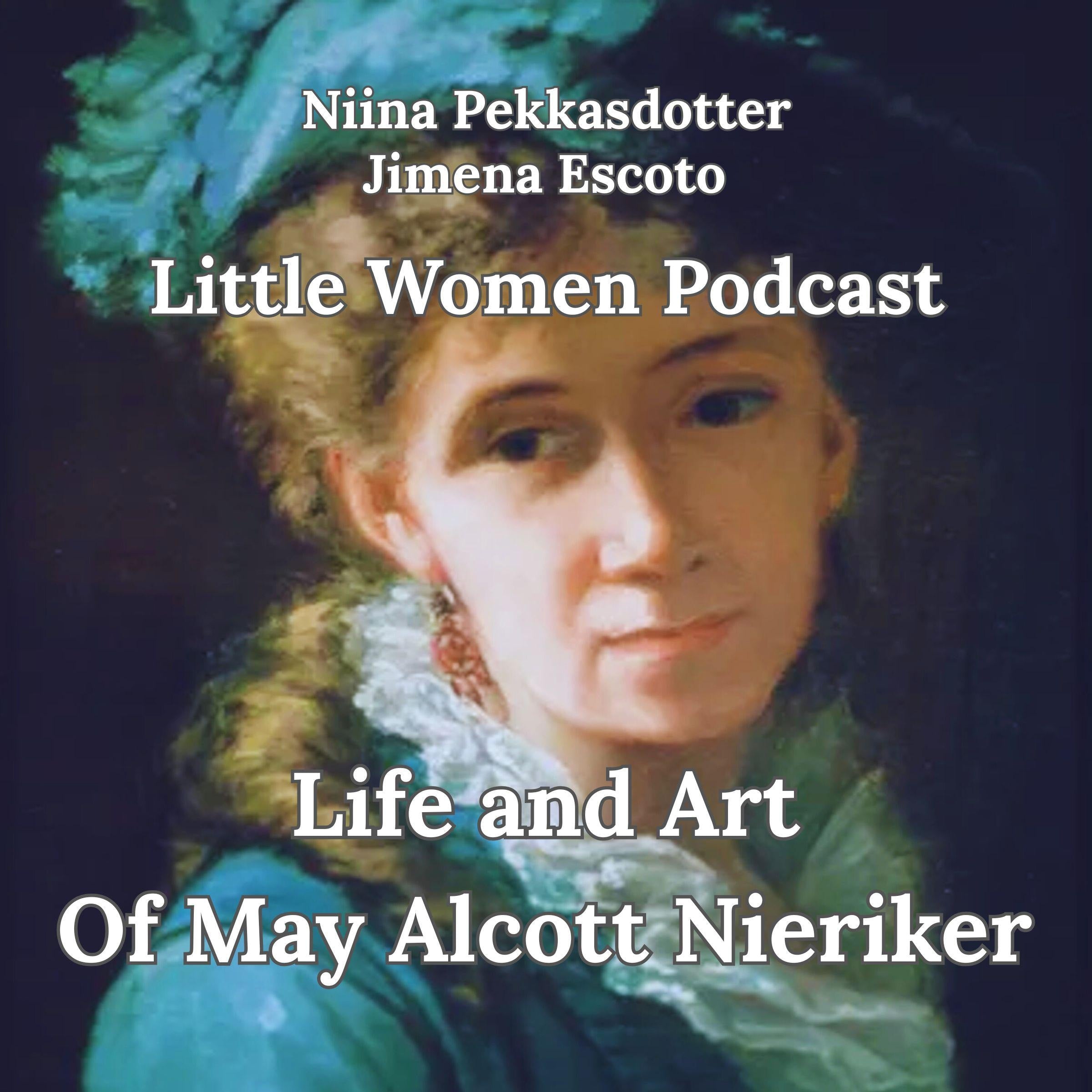 Art and Life Of May Alcott Nieriker
