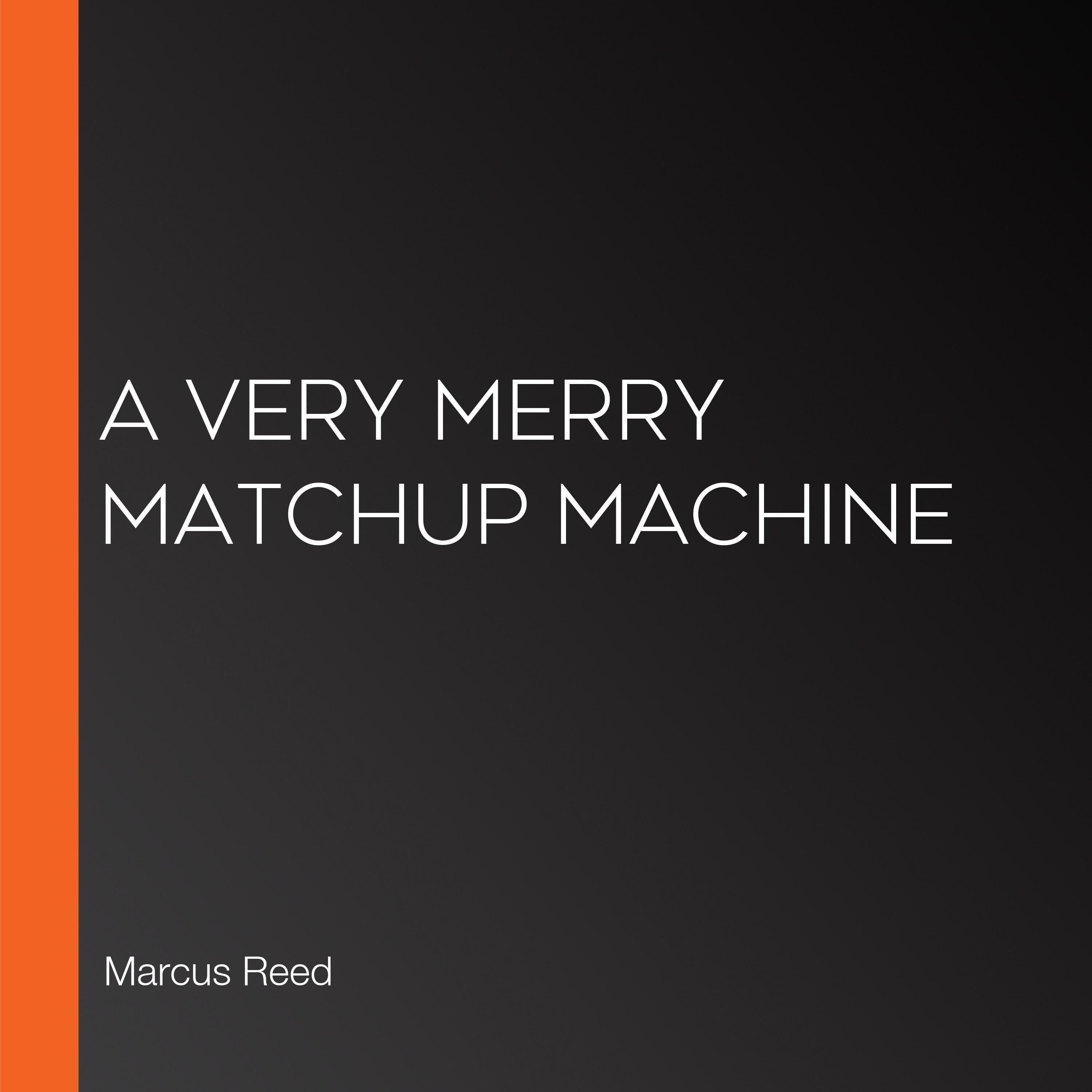 A Very Merry Matchup Machine