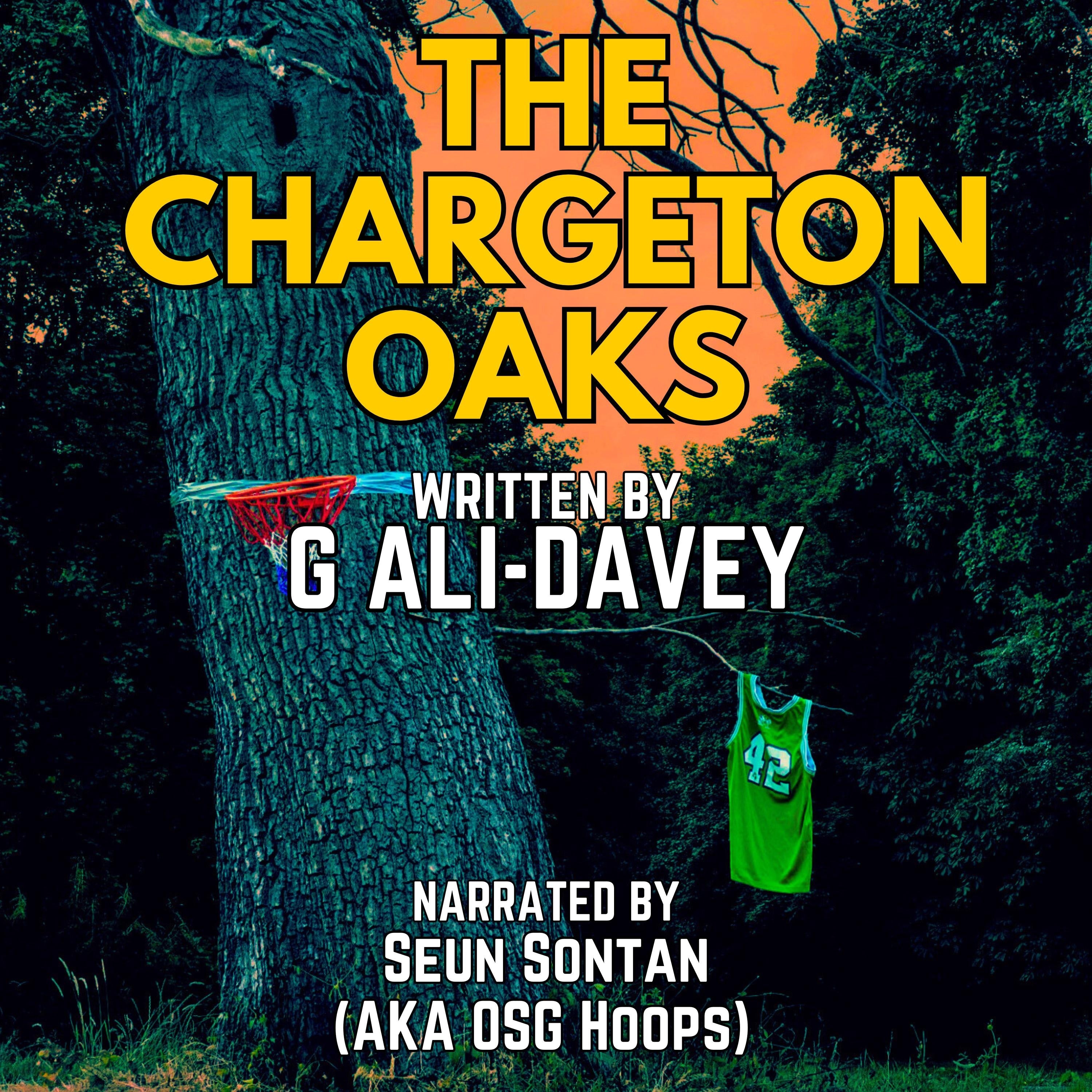 The Chargeton Oaks