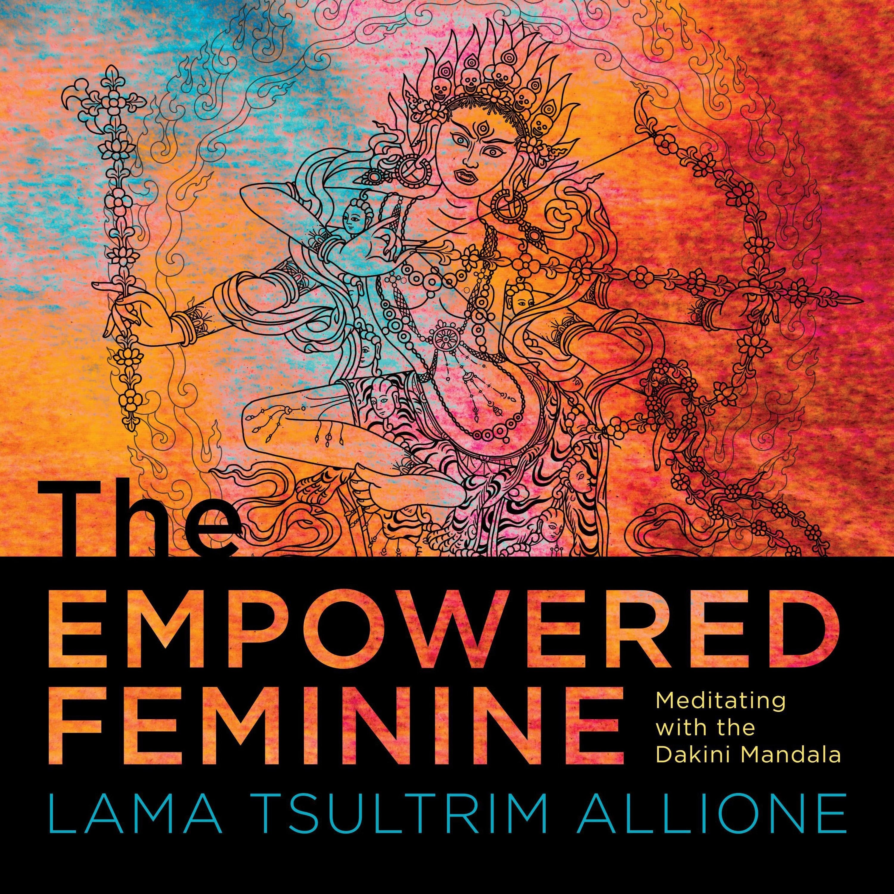 The Empowered Feminine