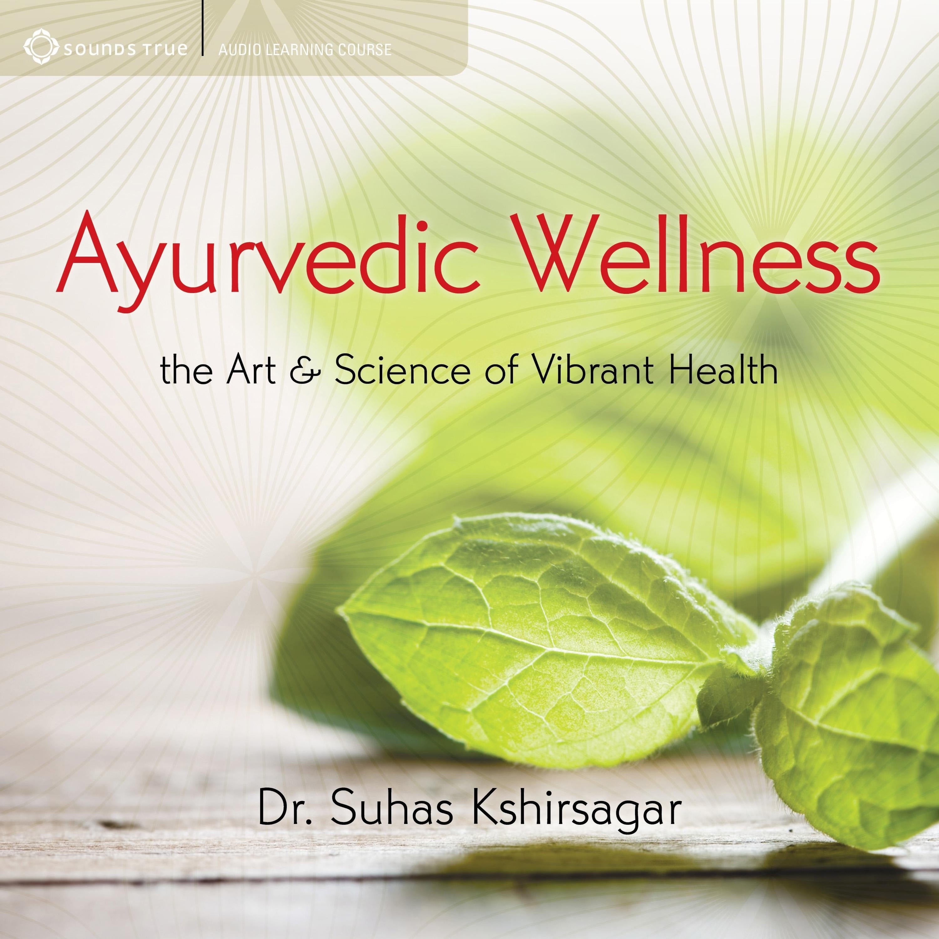 Ayurvedic Wellness
