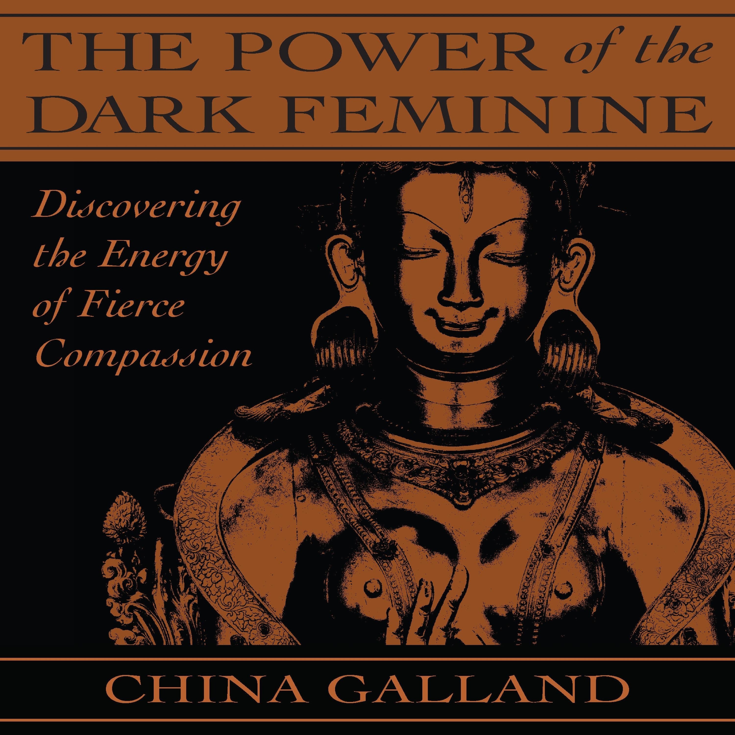 The Power of the Dark Feminine