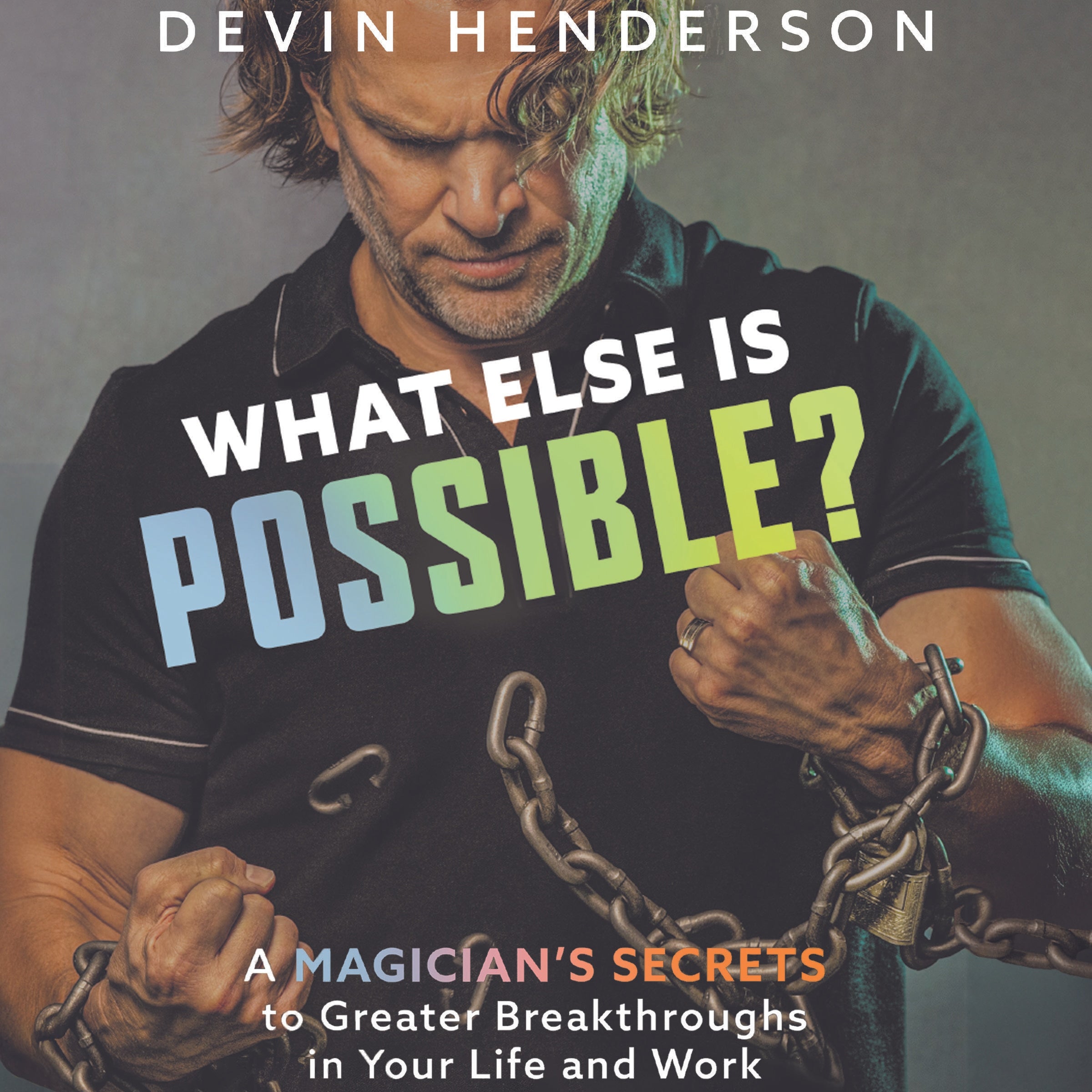 What Else is Possible?