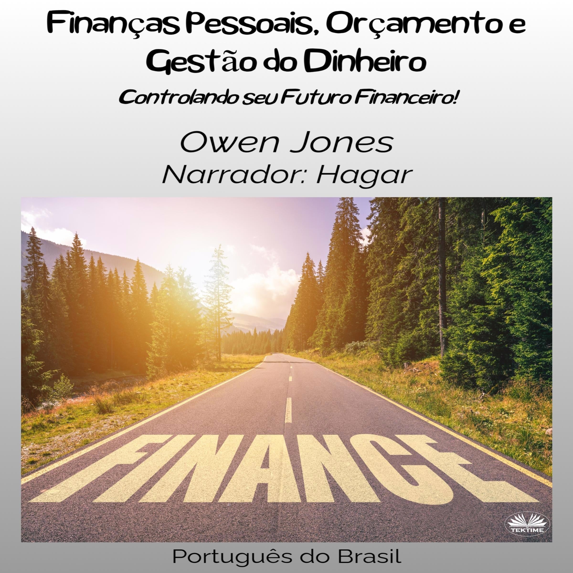 Finanças Pessoais, Orçamento E Gestão Do Dinheiro