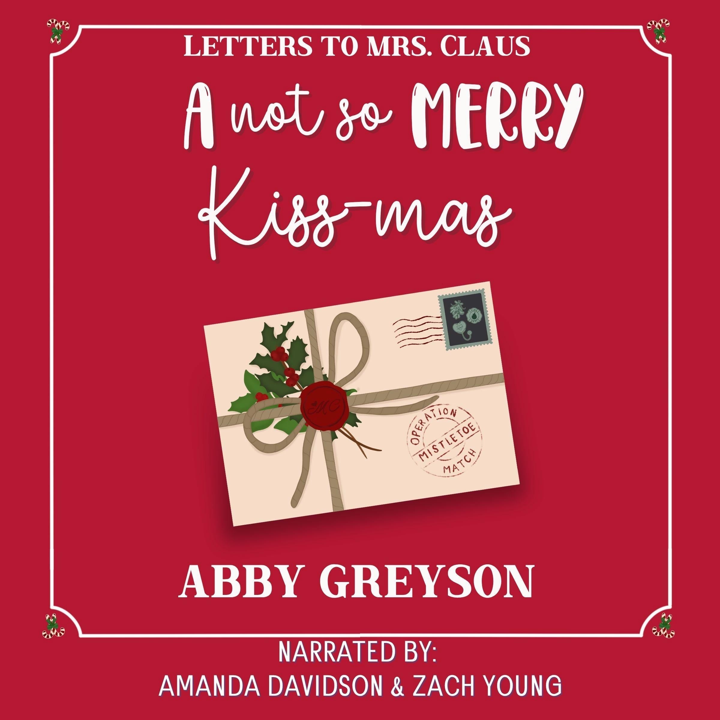 A Not So Merry Kiss-mas