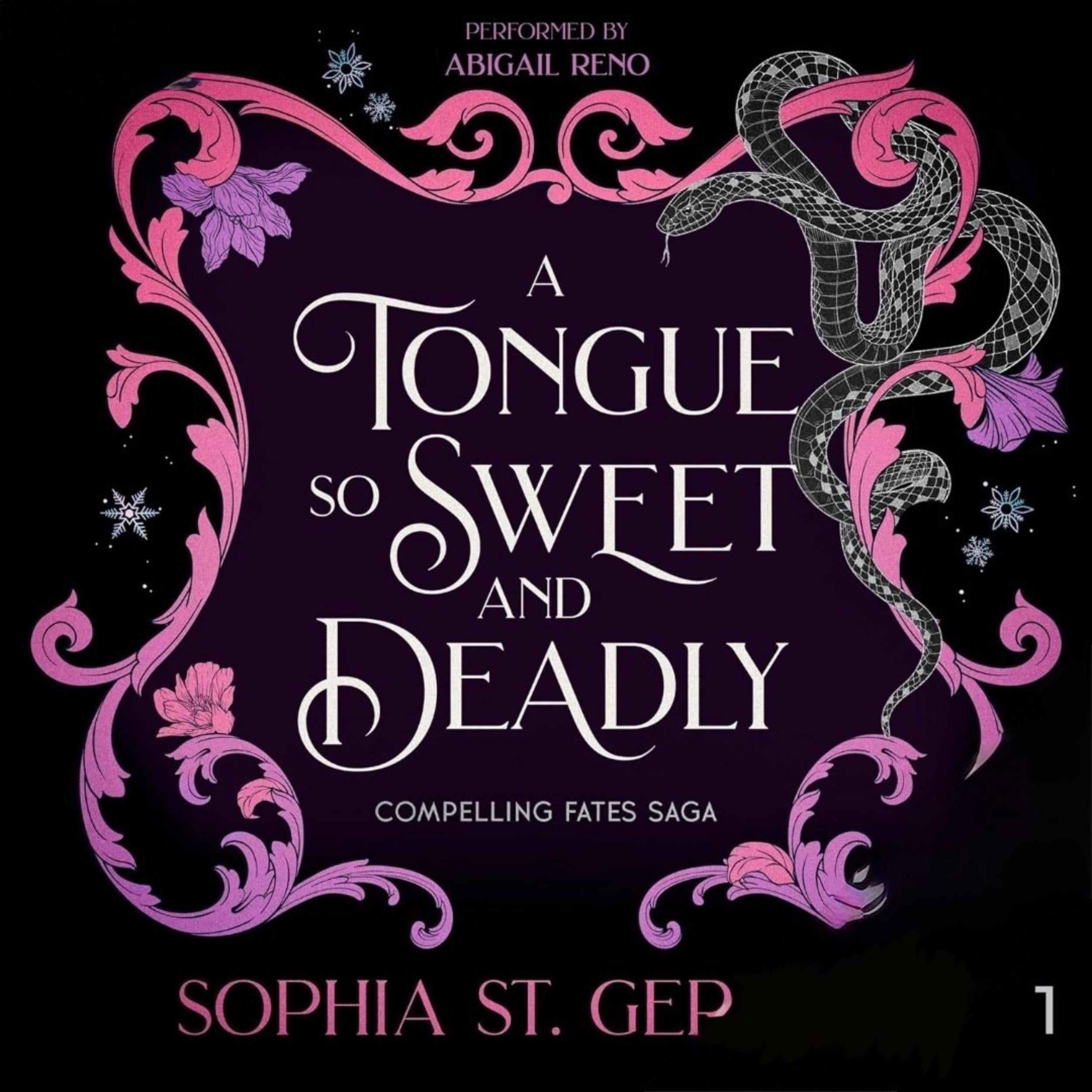 A Tongue So Sweet and Deadly