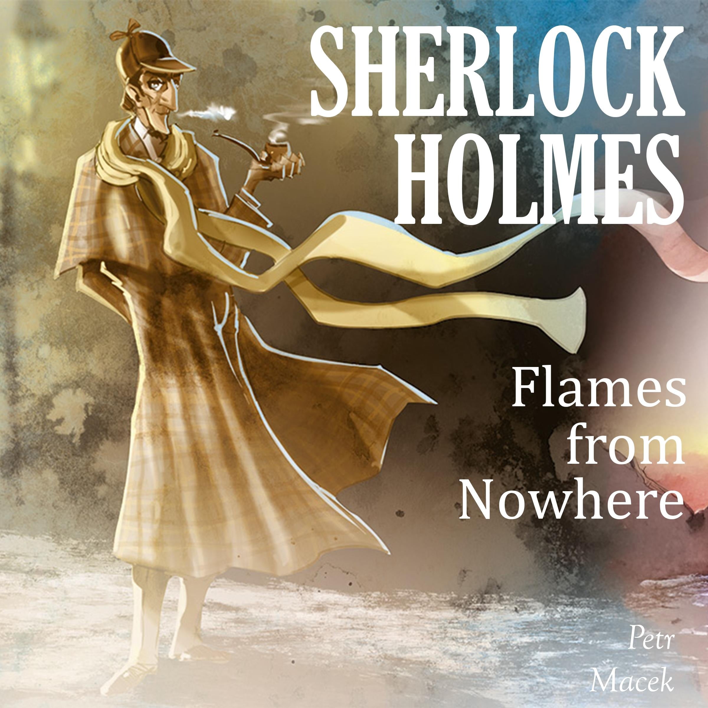 Sherlock Holmes: Flames from Nowhere