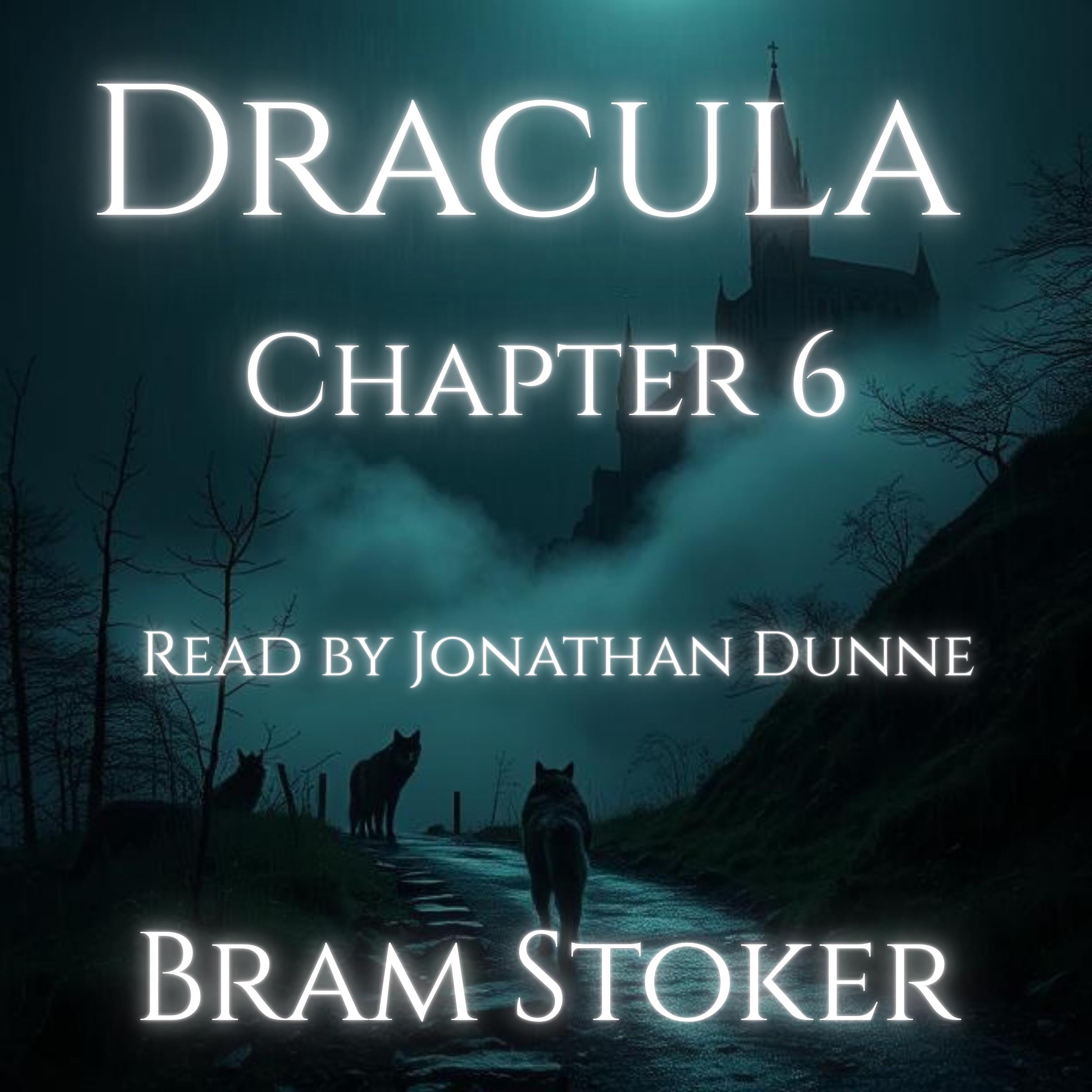 Dracula - Chapter 6: Jonathan Harker's Journal