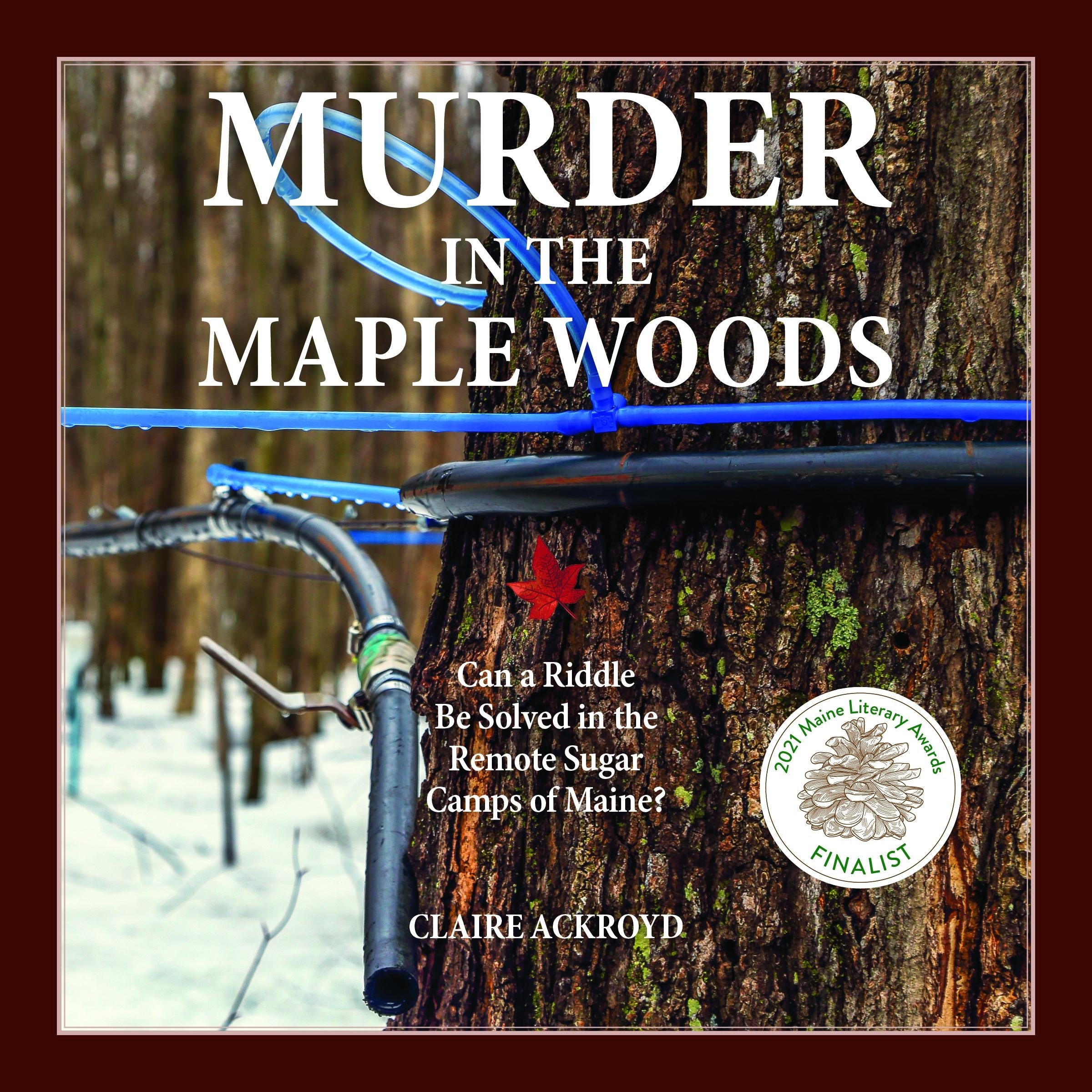 Murder In the Maple Woods