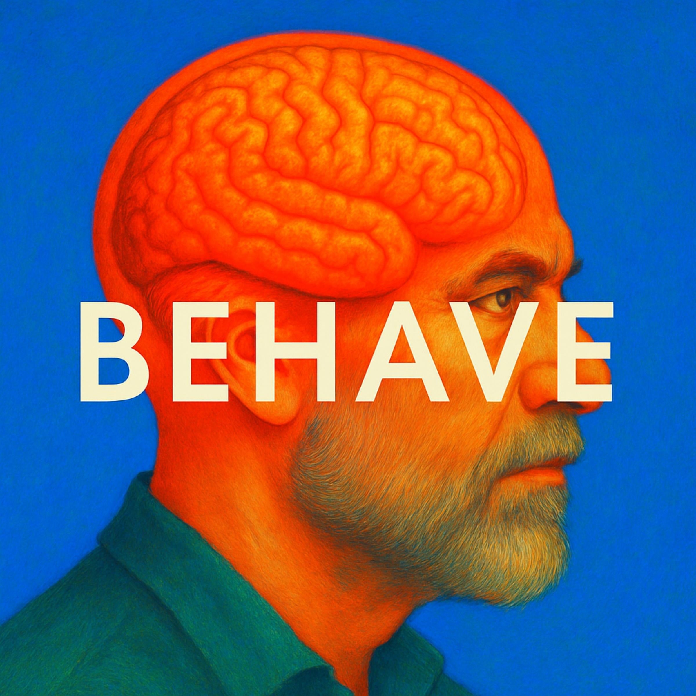 Behave