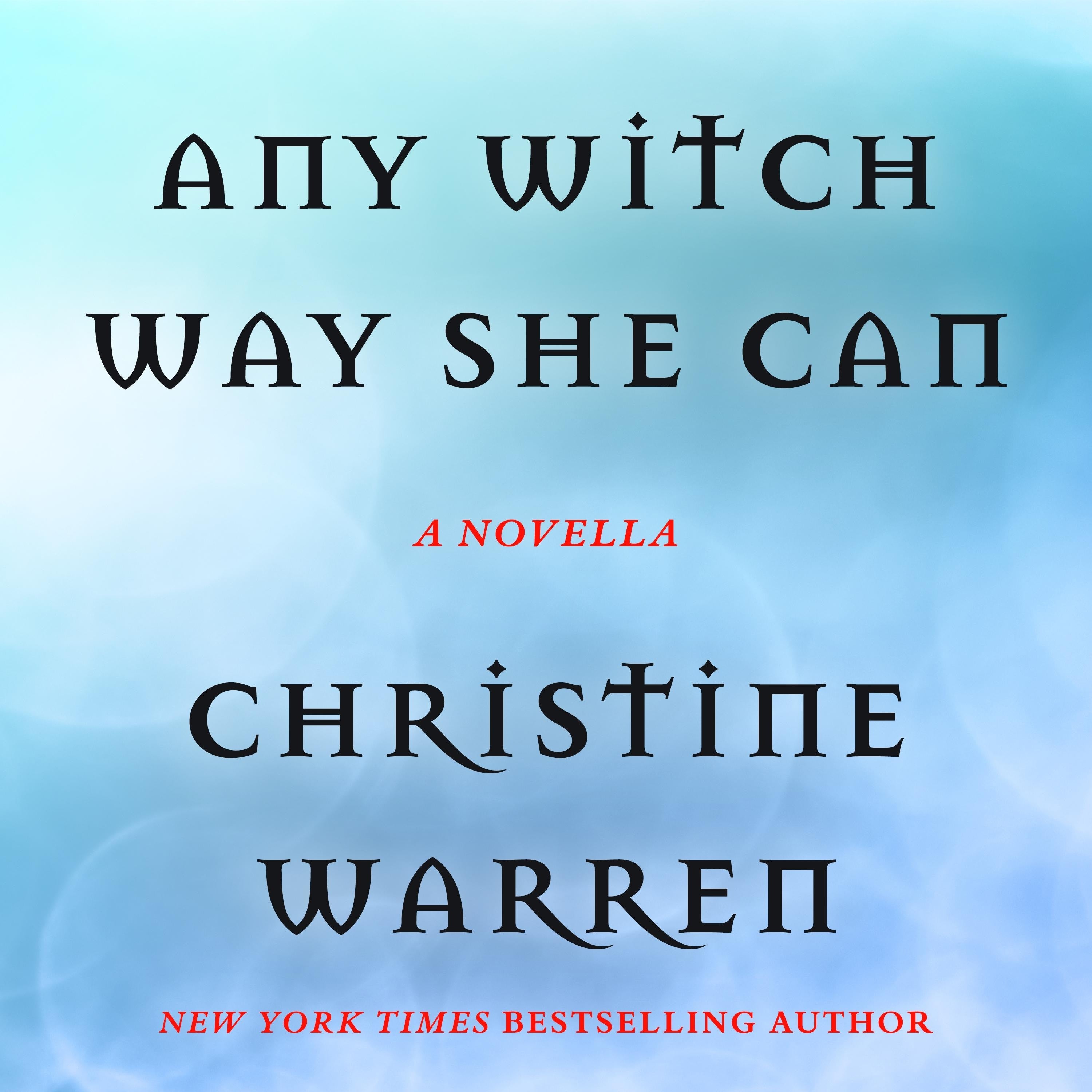 Any Witch Way She Can