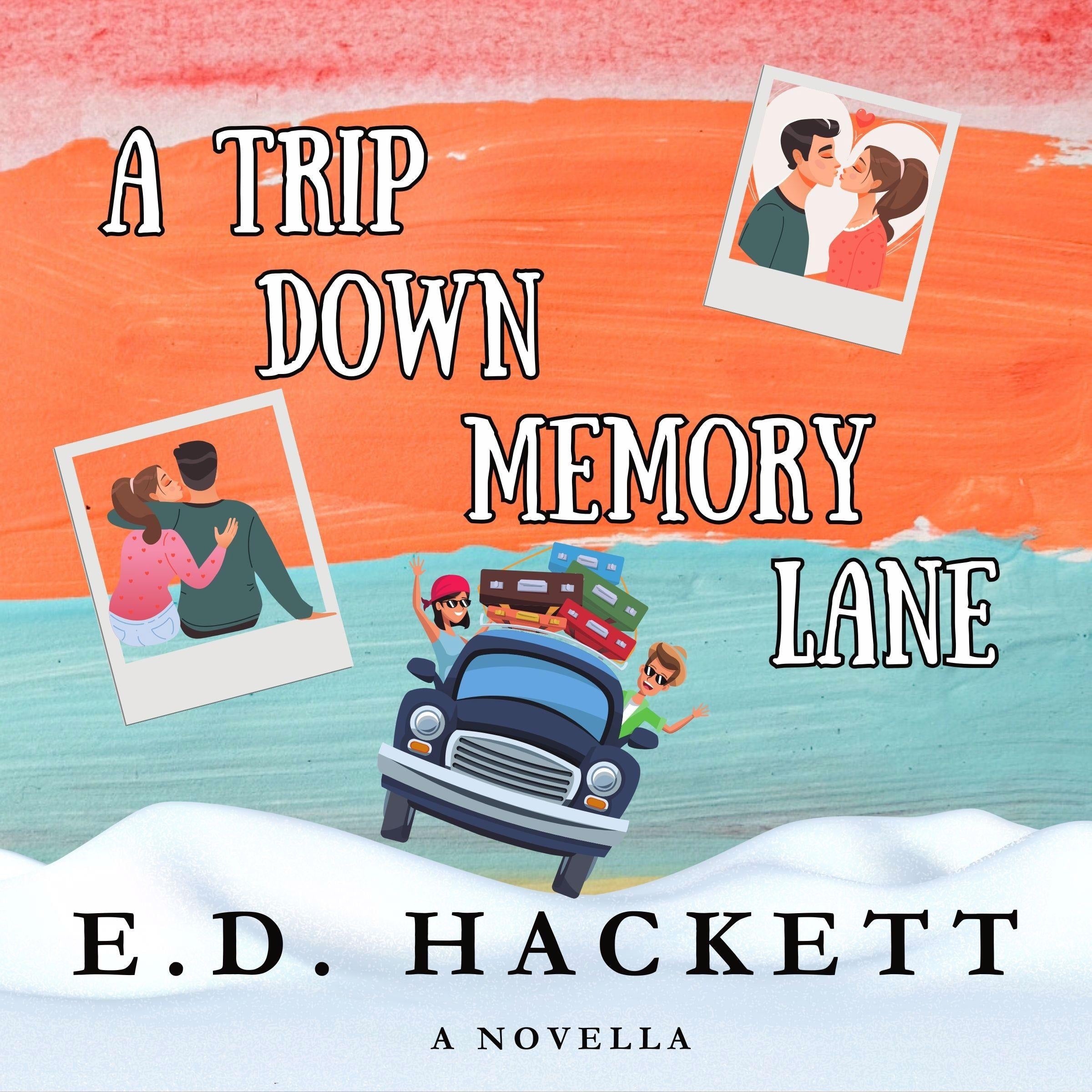 A Trip Down Memory Lane