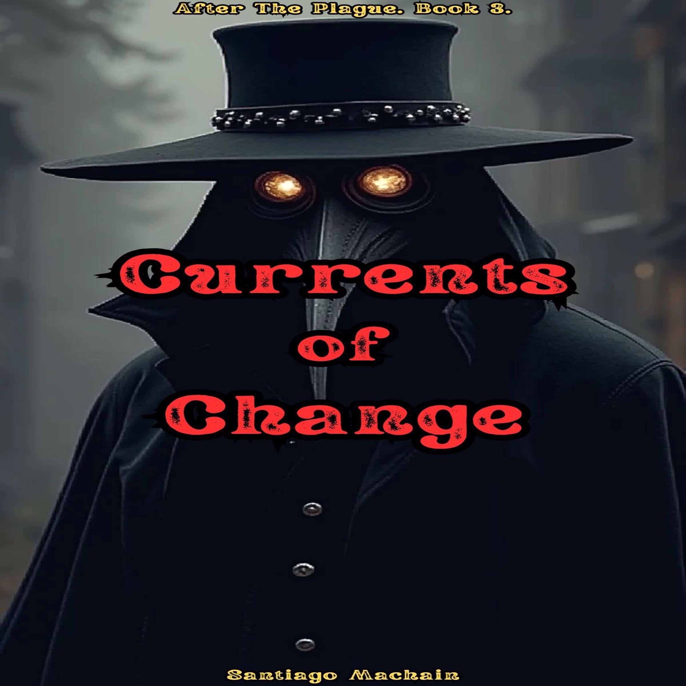 Currents of Change