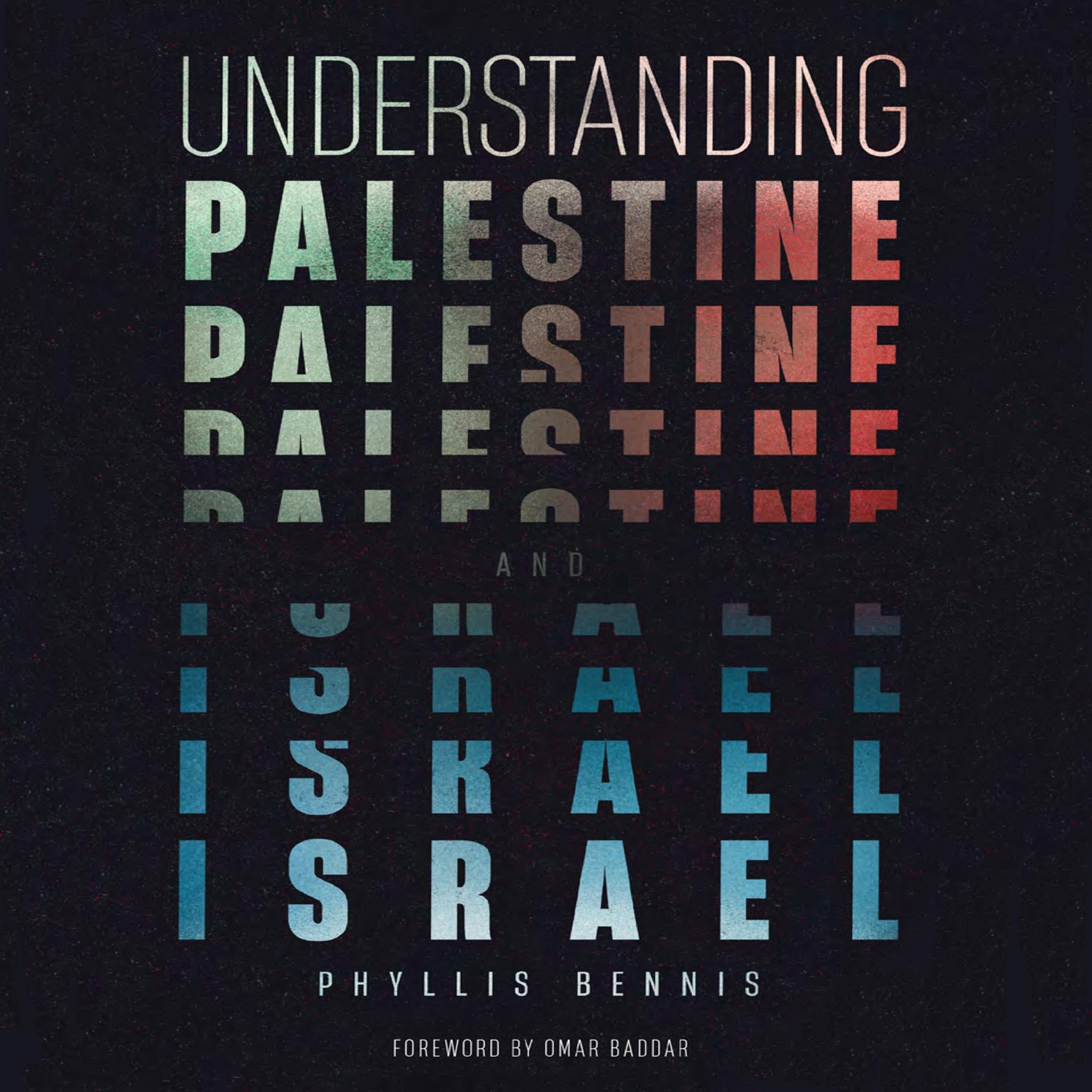Understanding Palestine and Israel