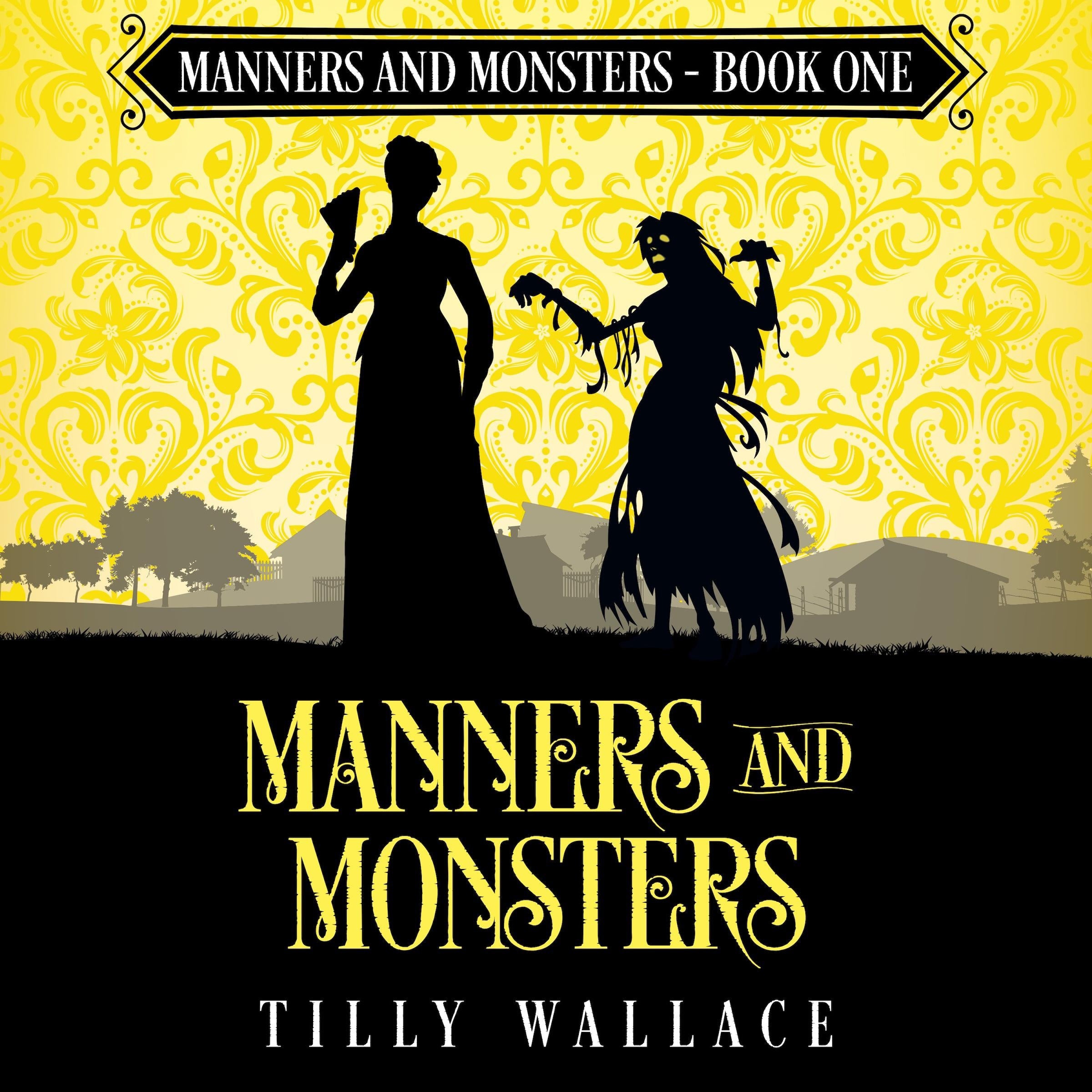 Manners and Monsters