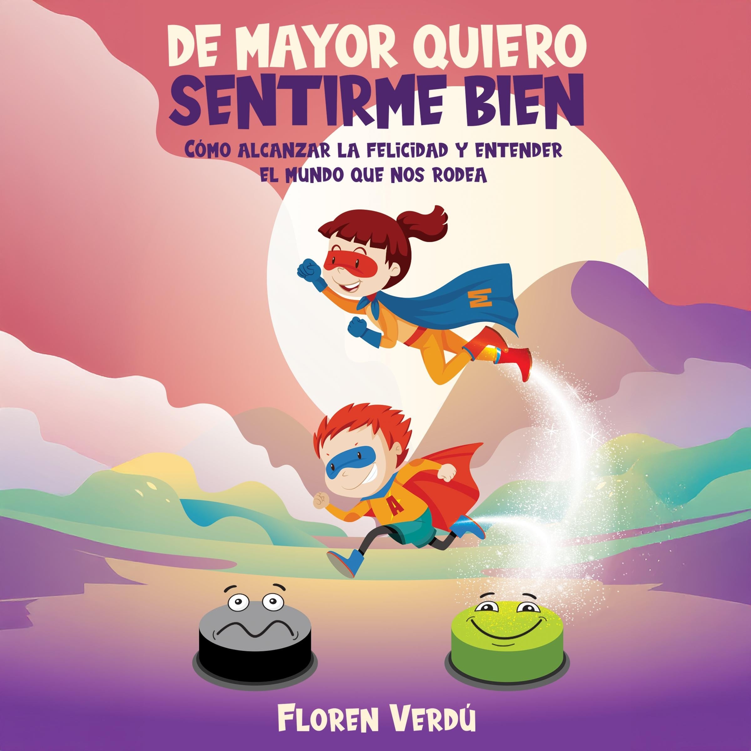 DE MAYOR QUIERO SENTIRME BIEN