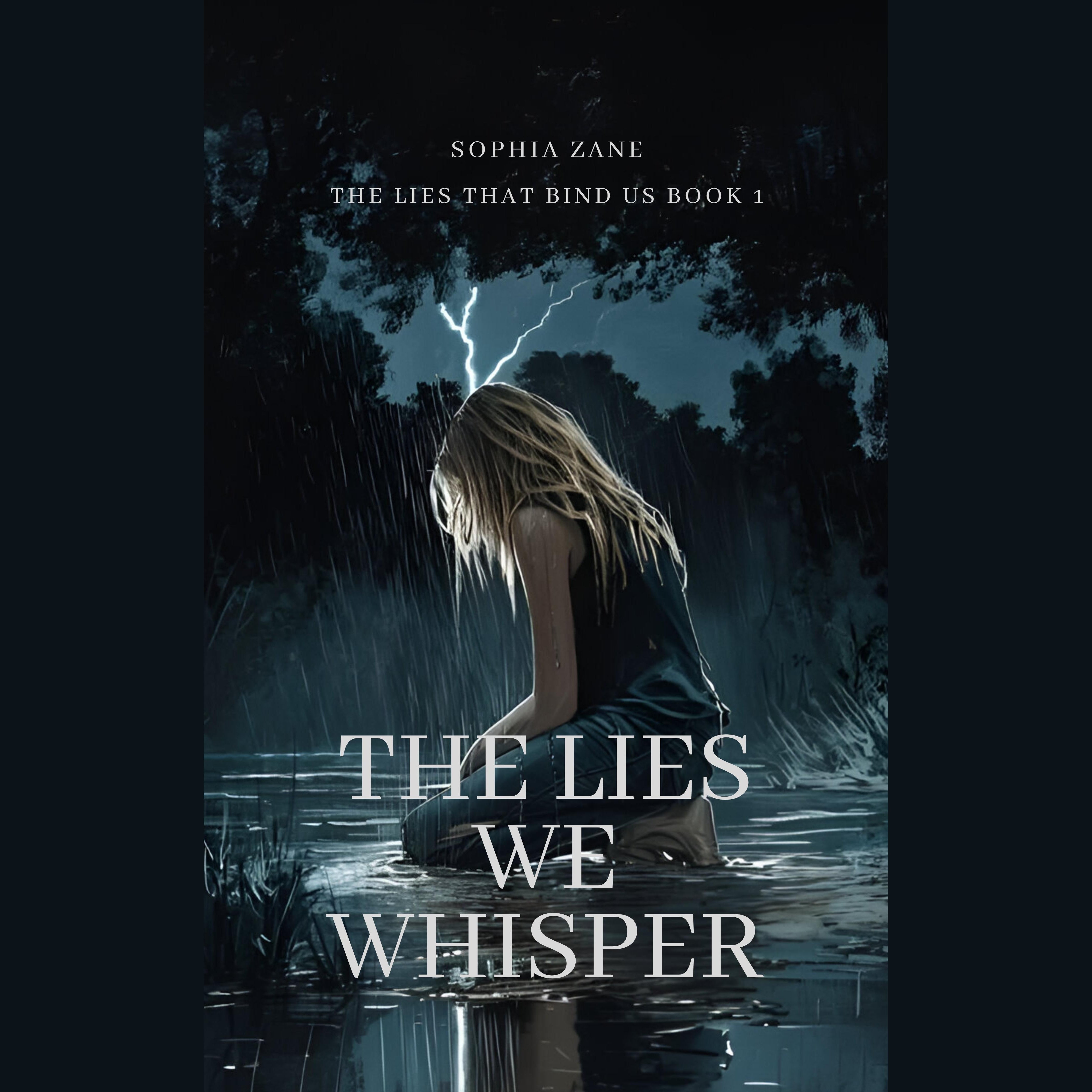The Lies We Whisper