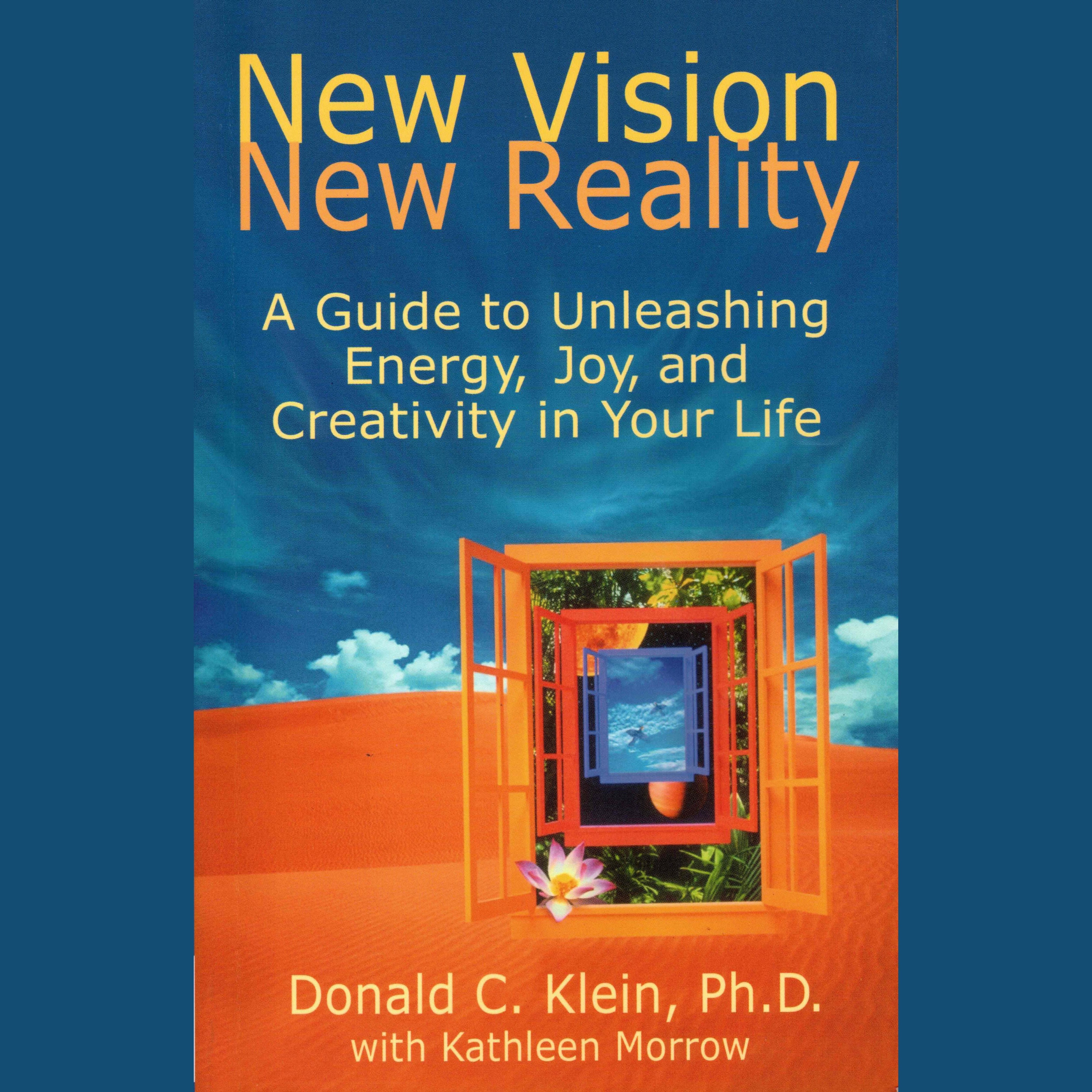 New Vision, New Reality