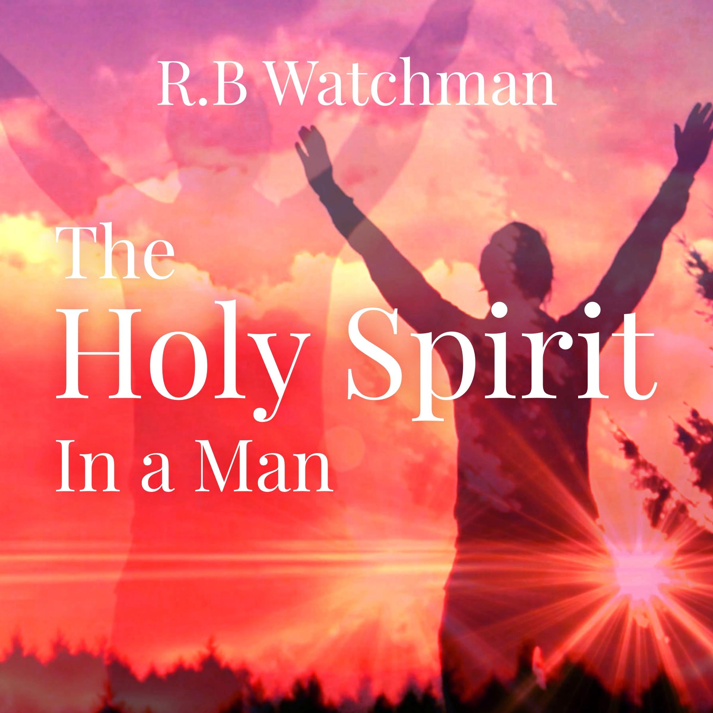 The Holy Spirit in a Man