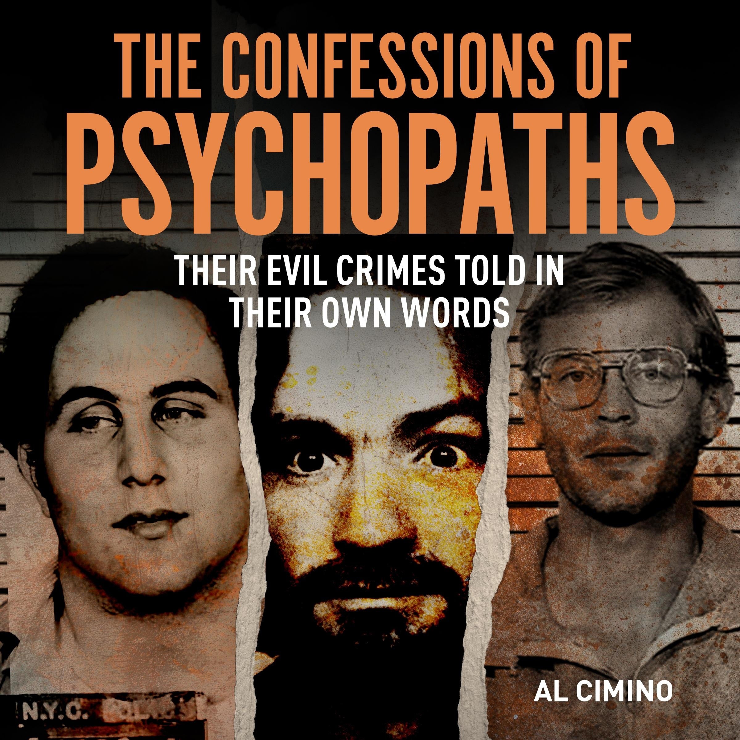 The Confessions of Psychopaths
