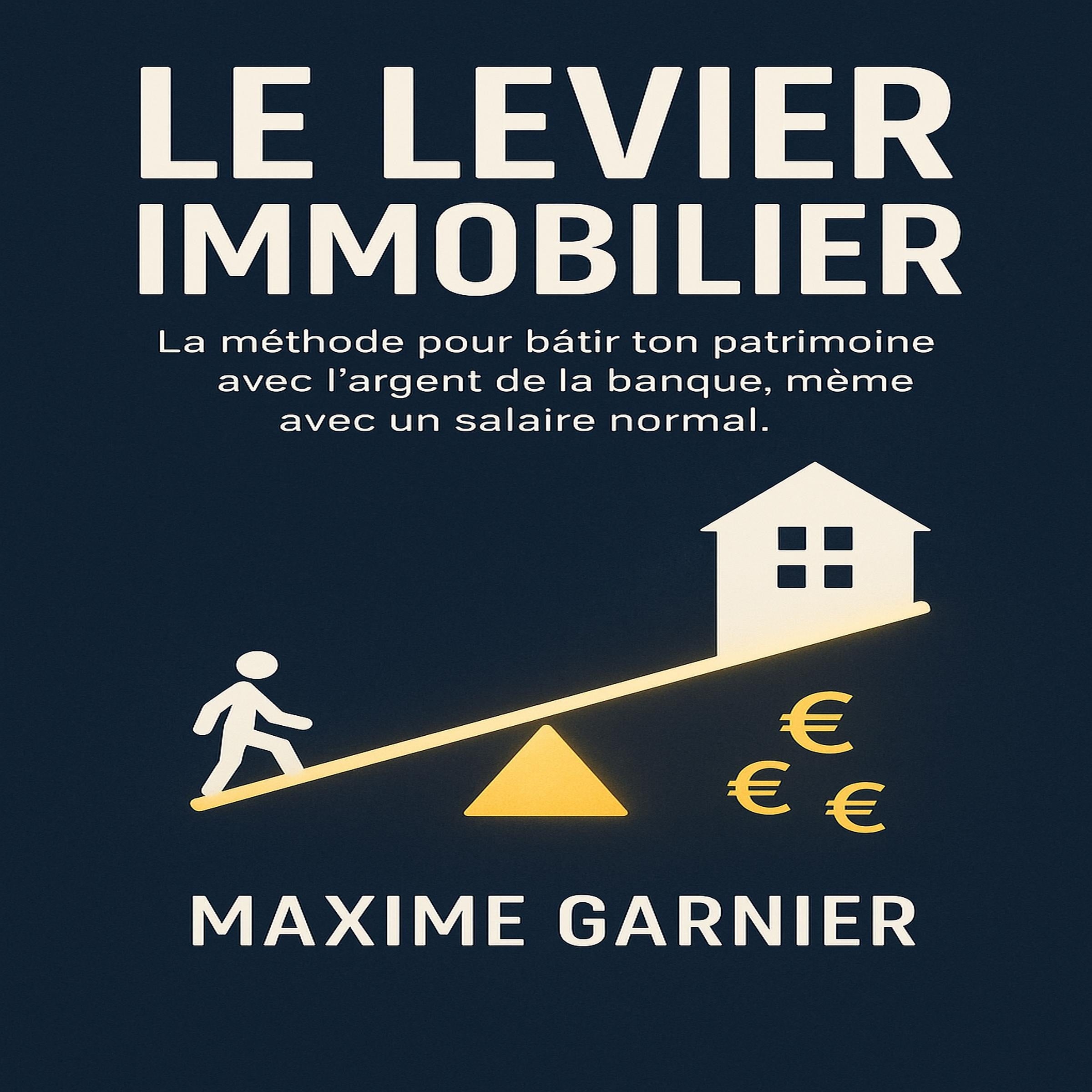 Le Levier Immobilier