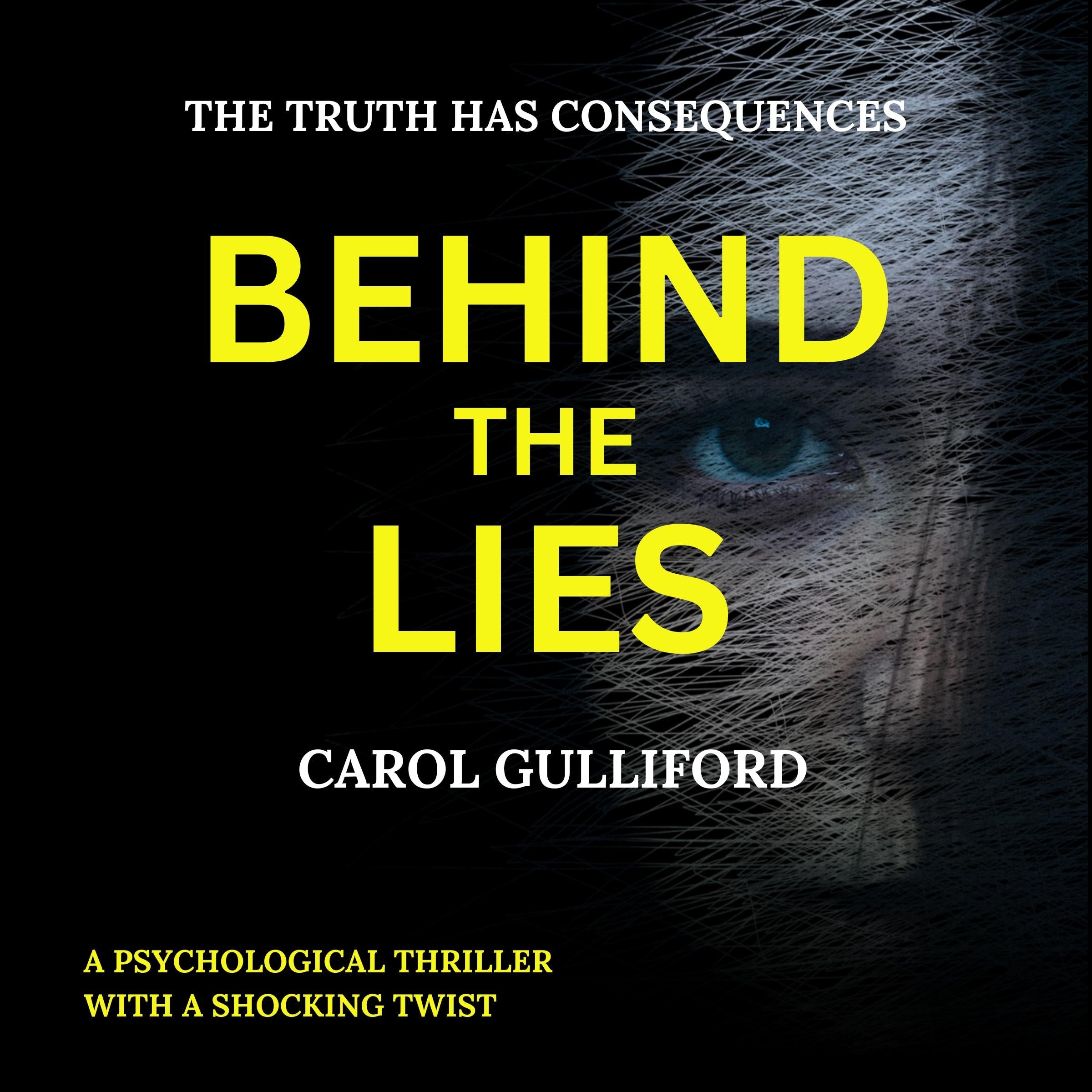 Behind the Lies
