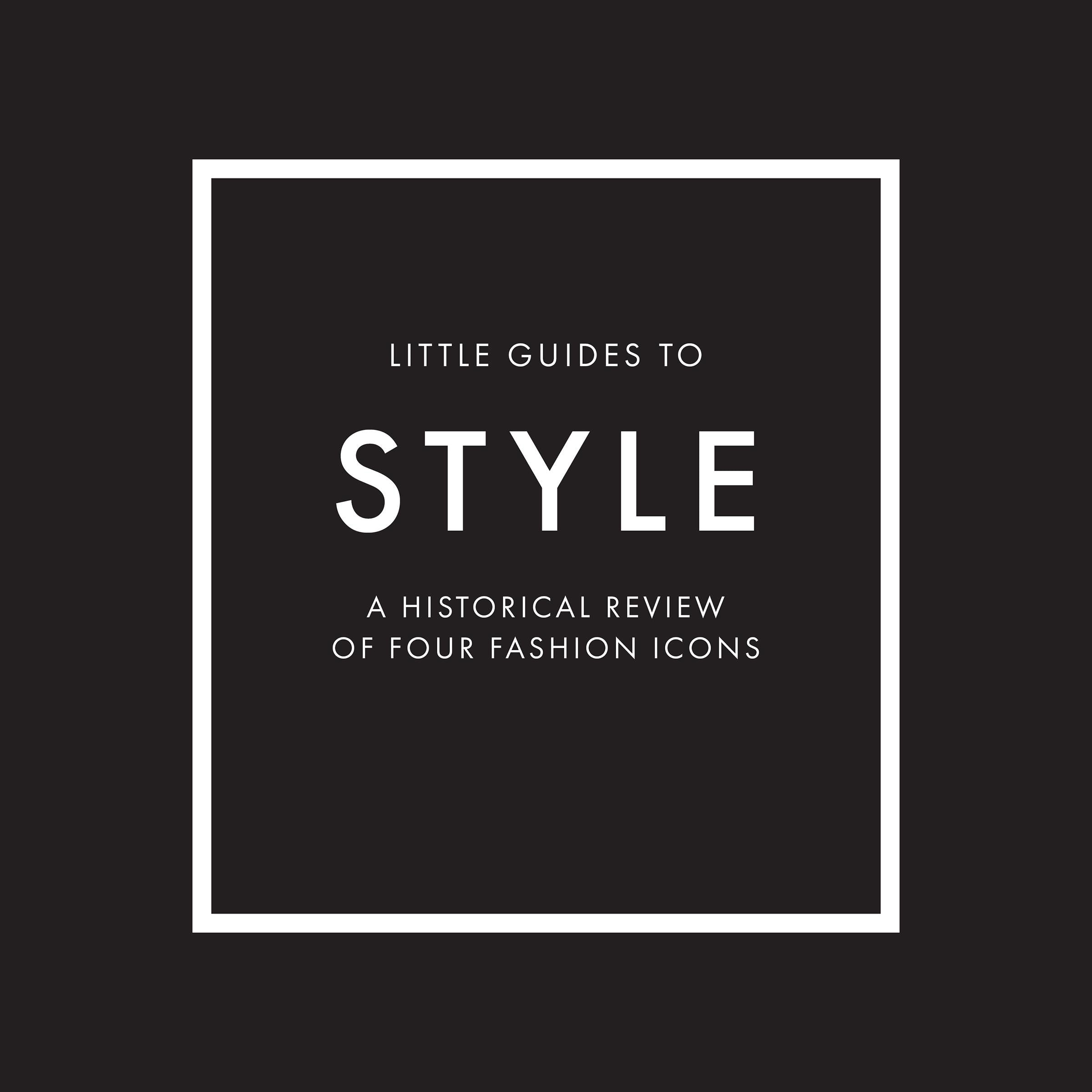 Little Guides to Style
