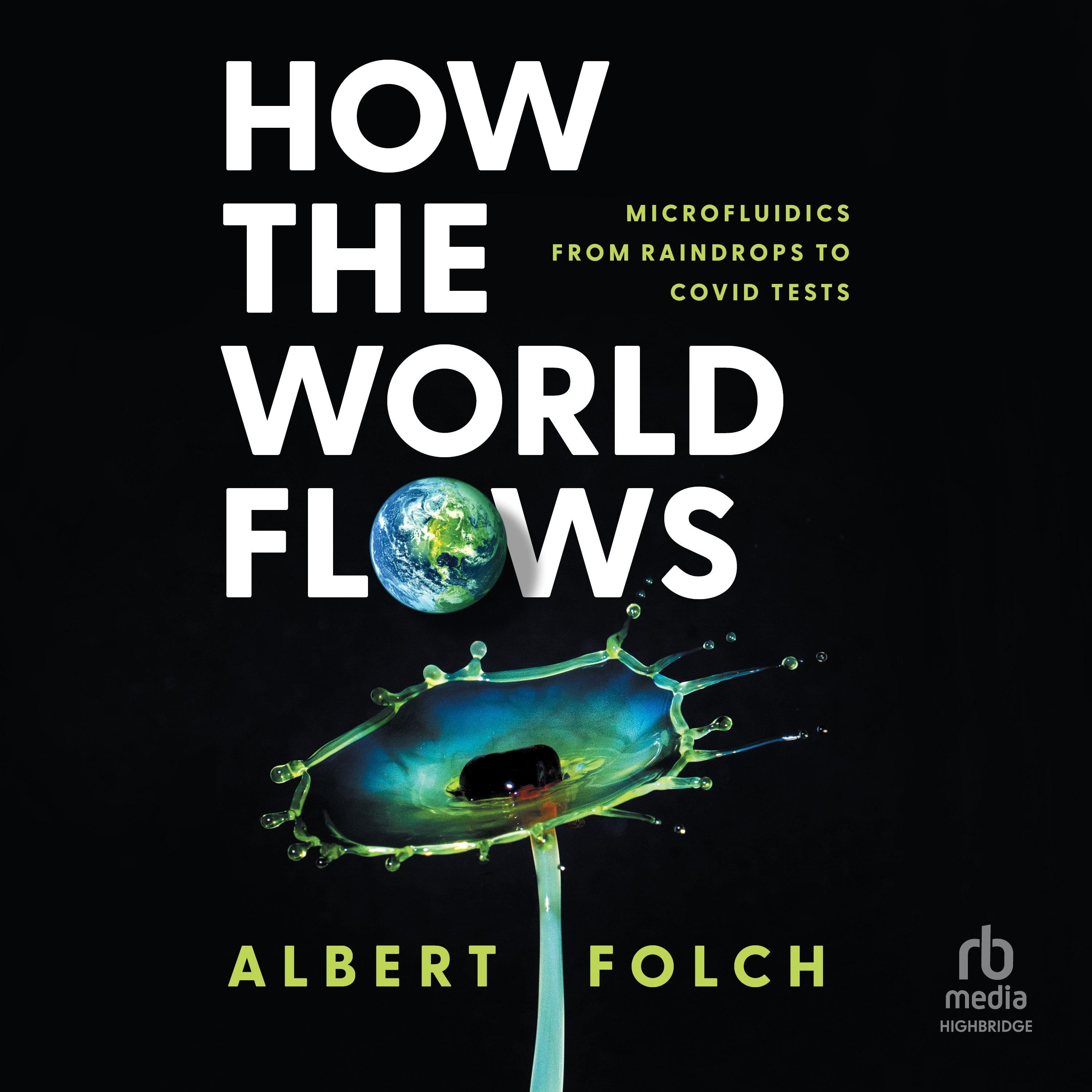 How the World Flows