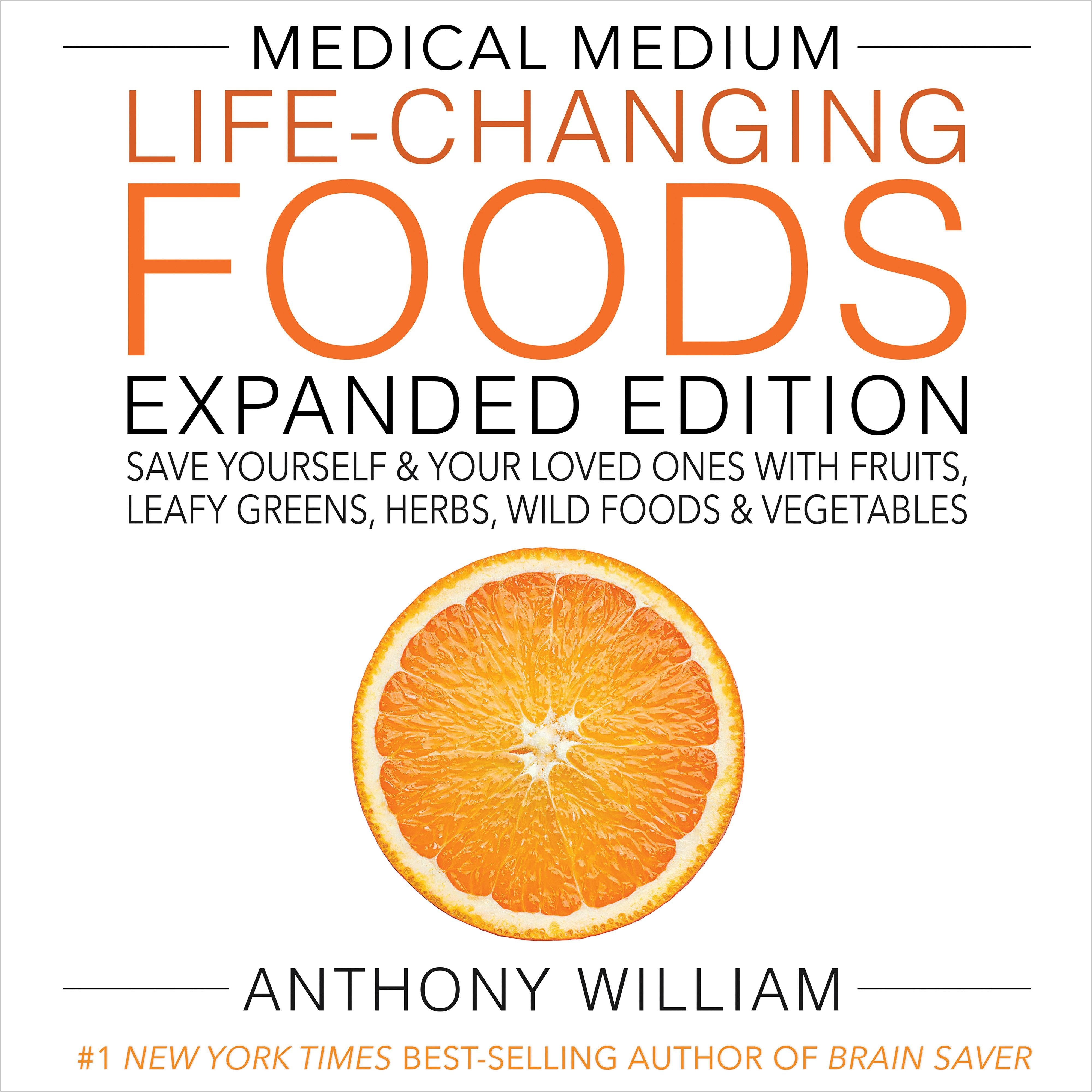 Medical Medium Life-Changing Foods Expanded Edition