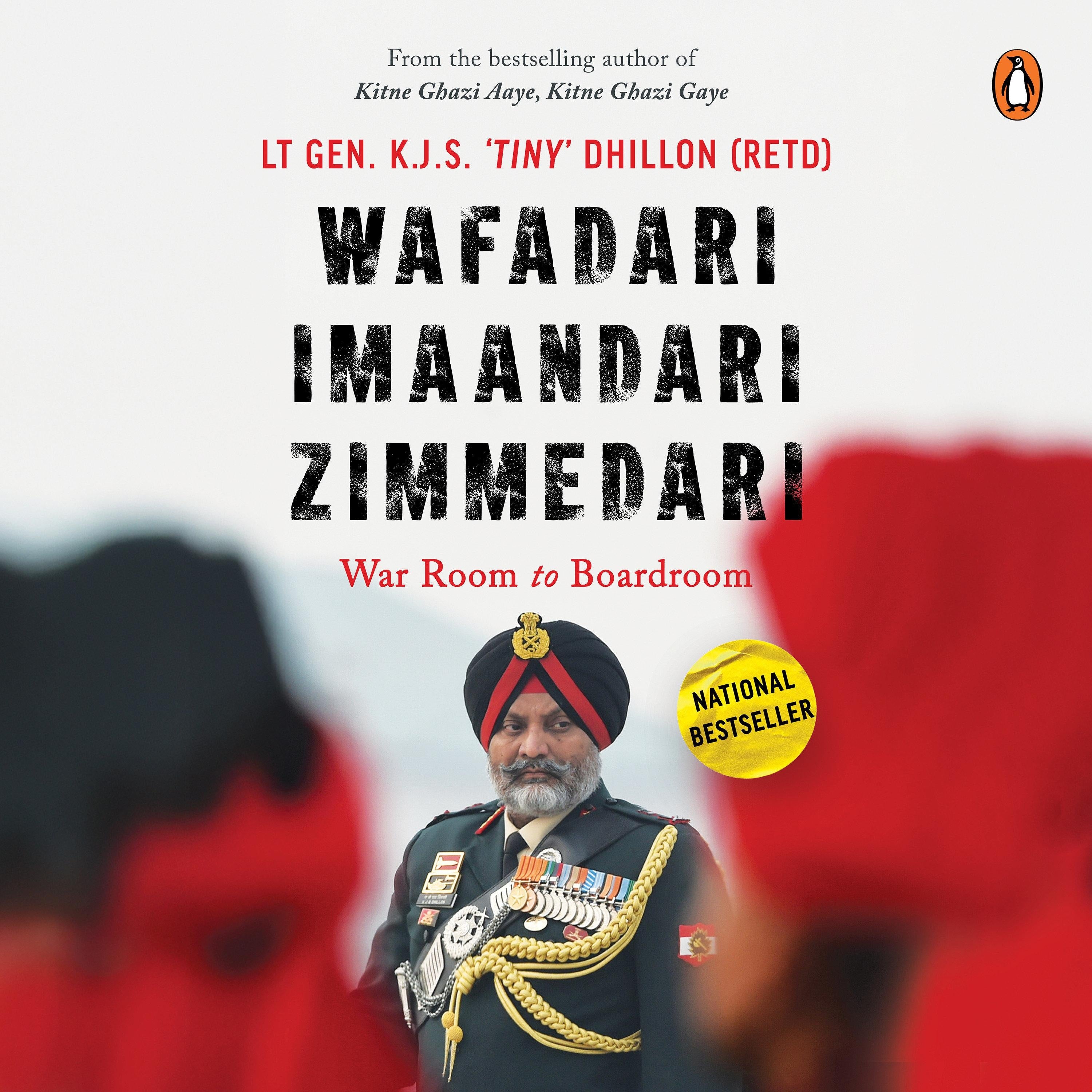 Wafadari, Imaandari, Zimmedari: War-room to Board-room
