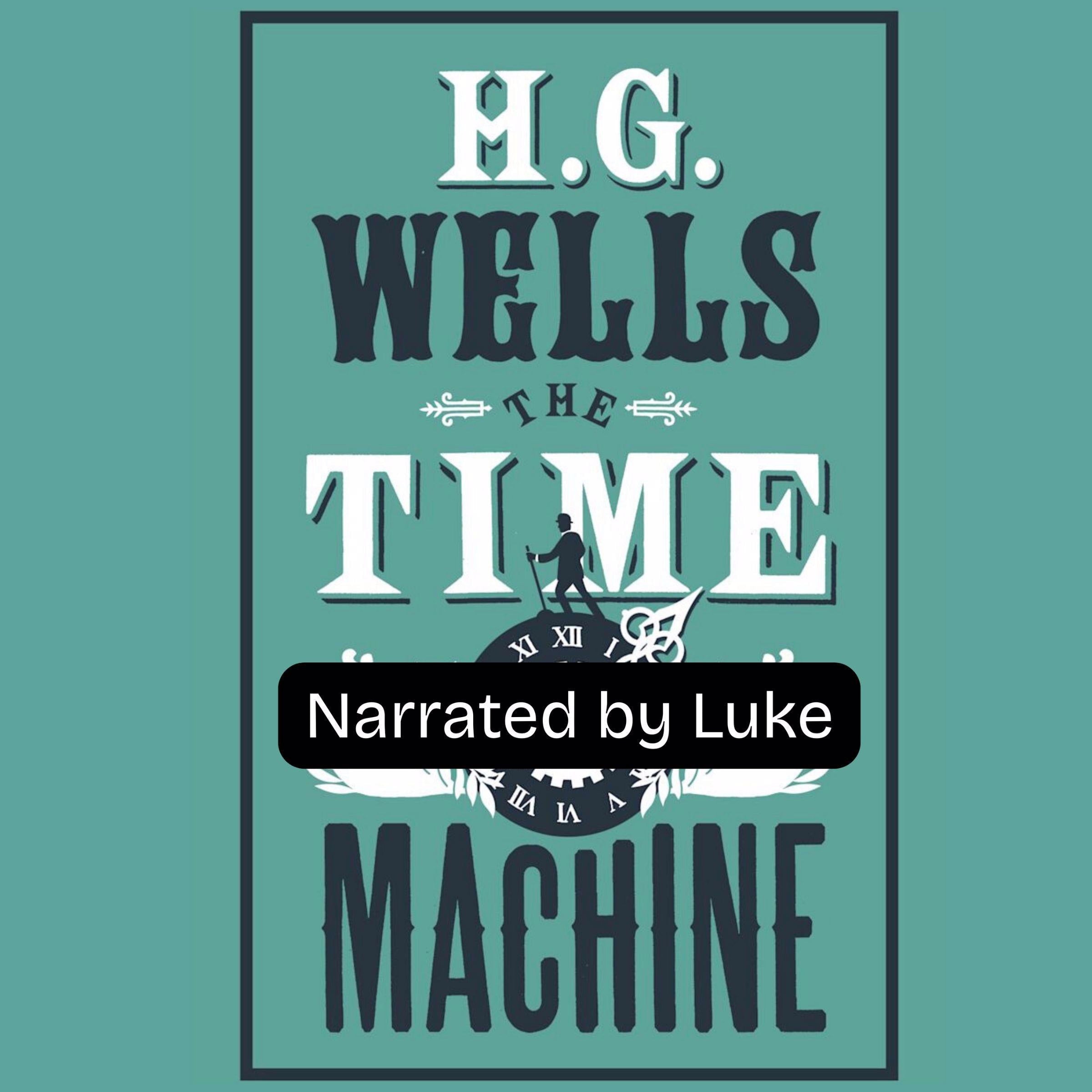 The Time Machine by H.G. Wells