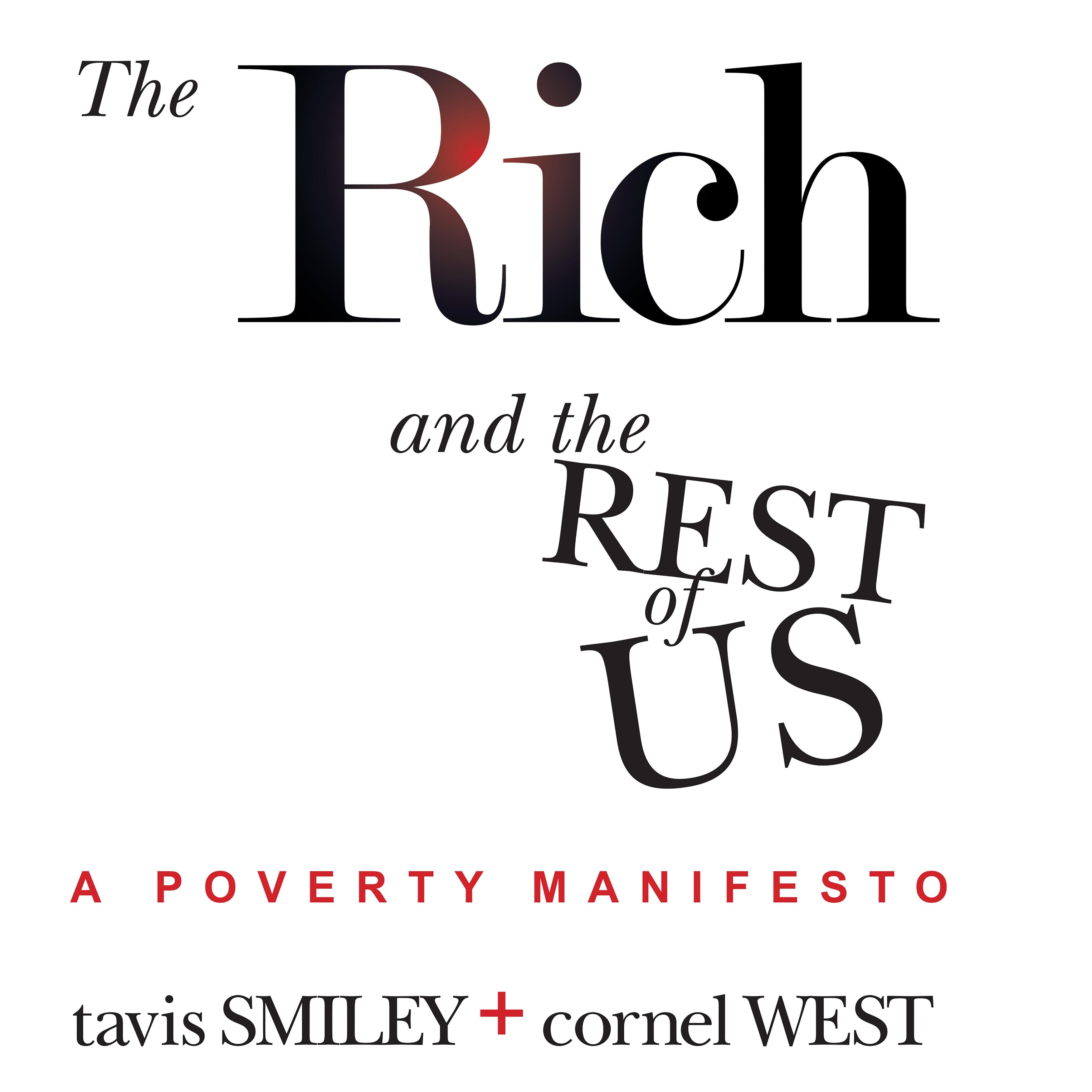 The Rich And The Rest Of Us