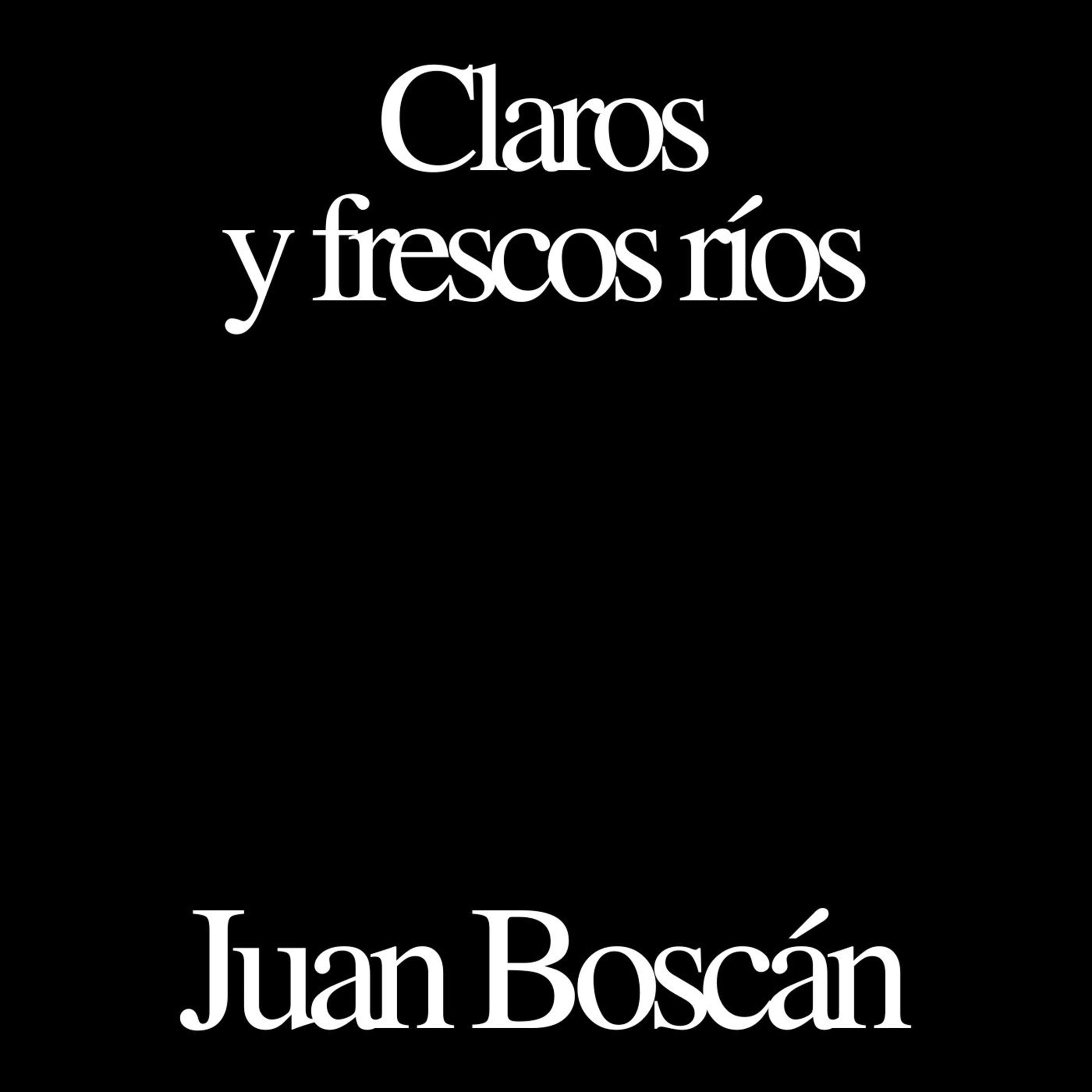 Claros y frescos ríos