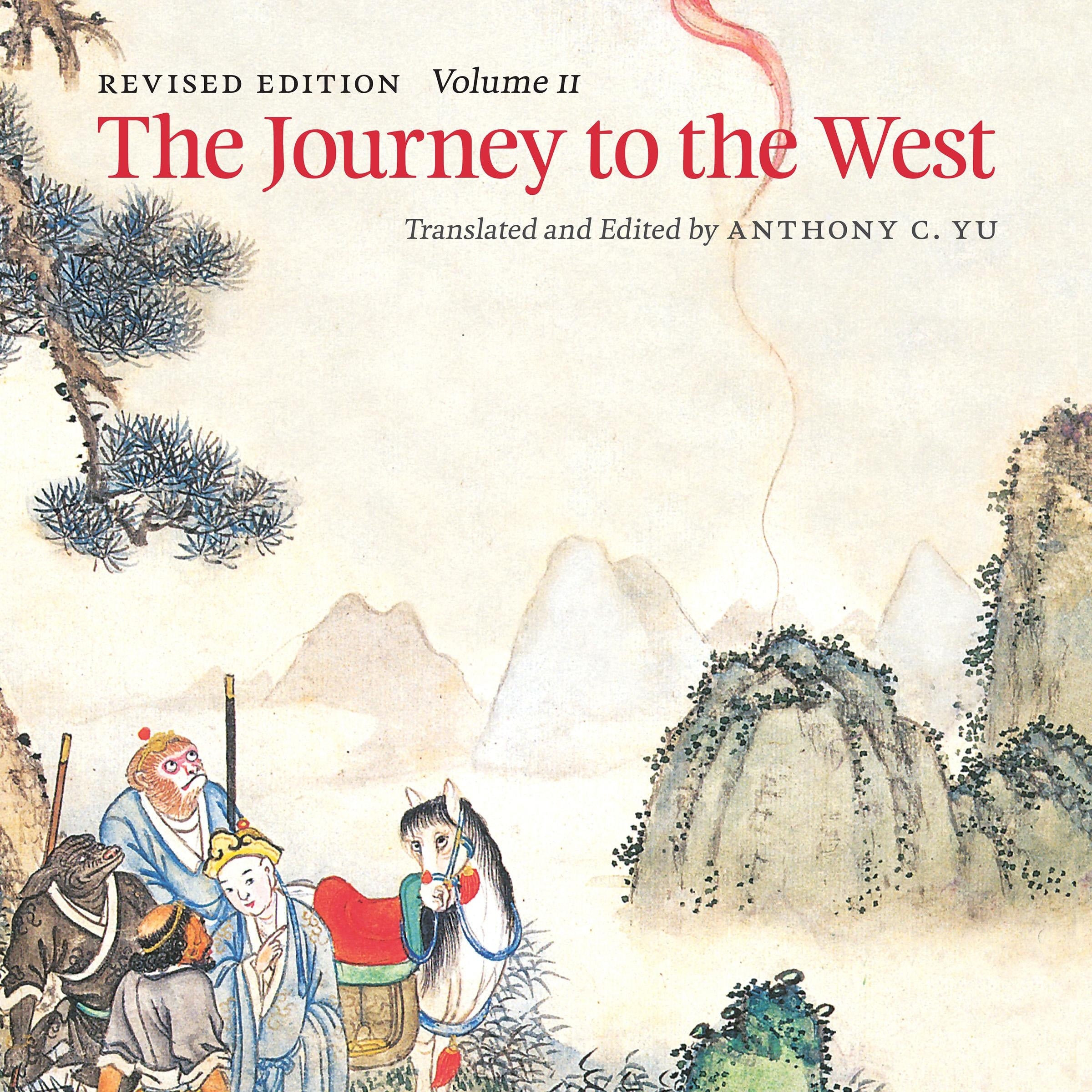 The Journey to the West, Revised Edition, Volume 2