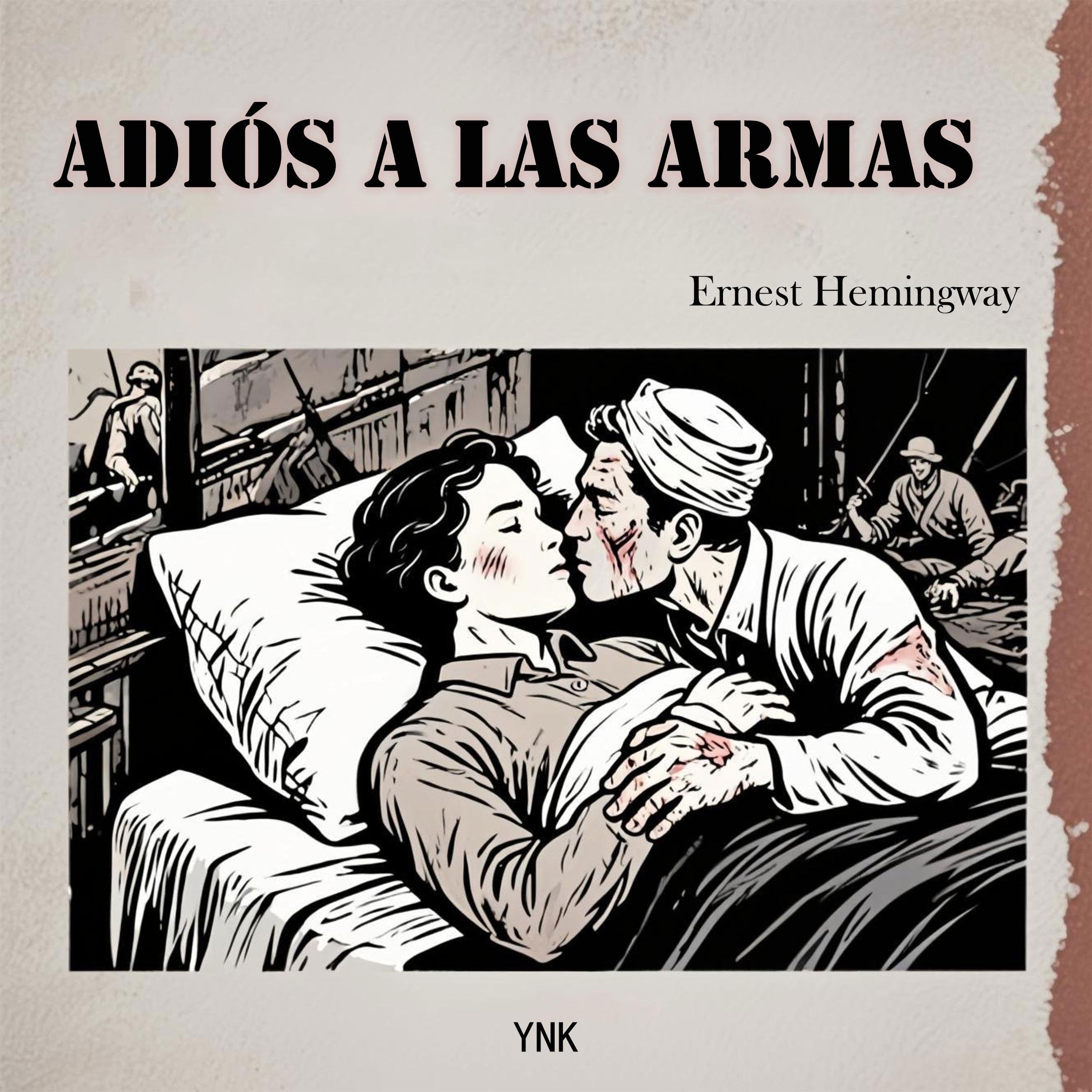 إرنست همينغوي«وداعًا للسلاح»