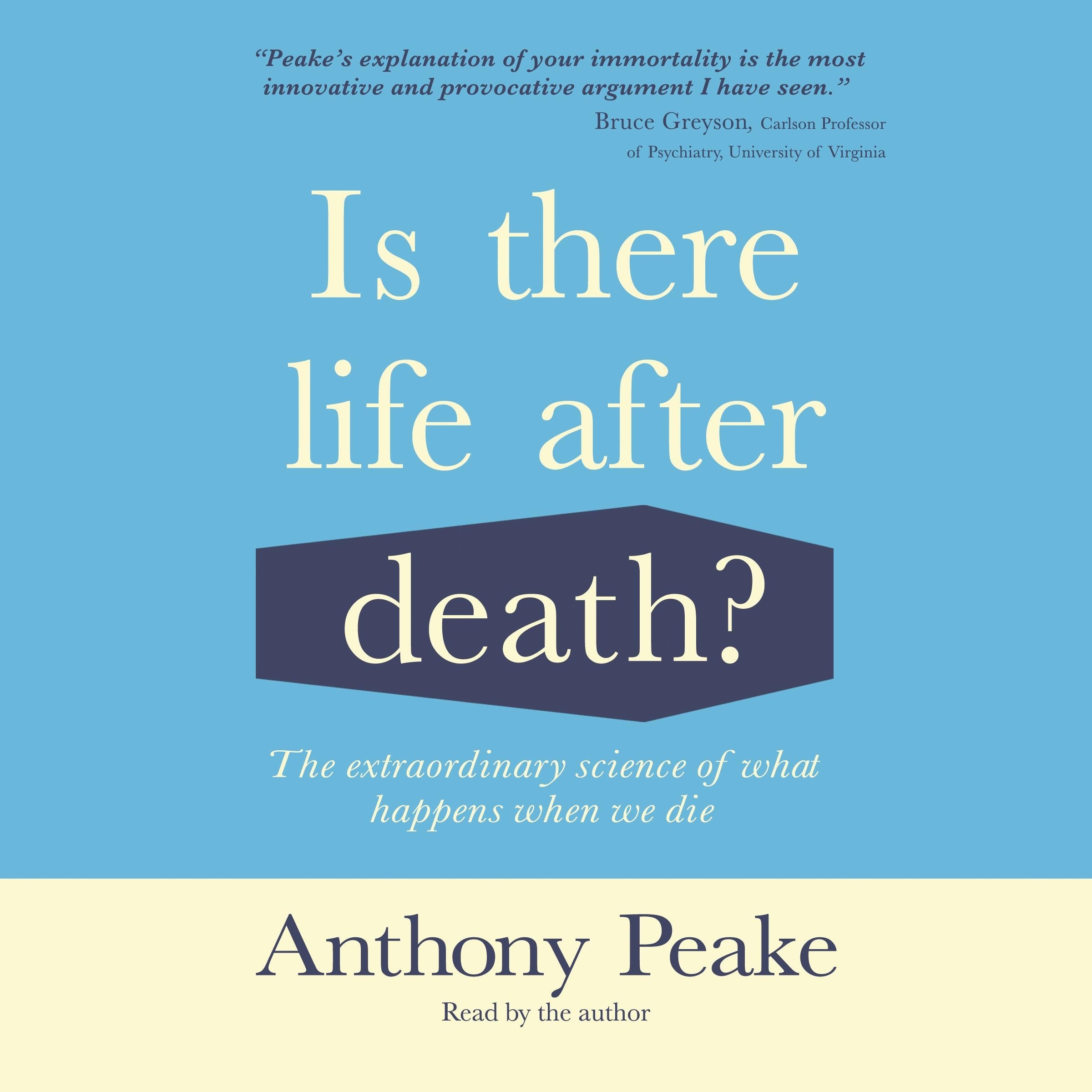 Is There Life After Death?