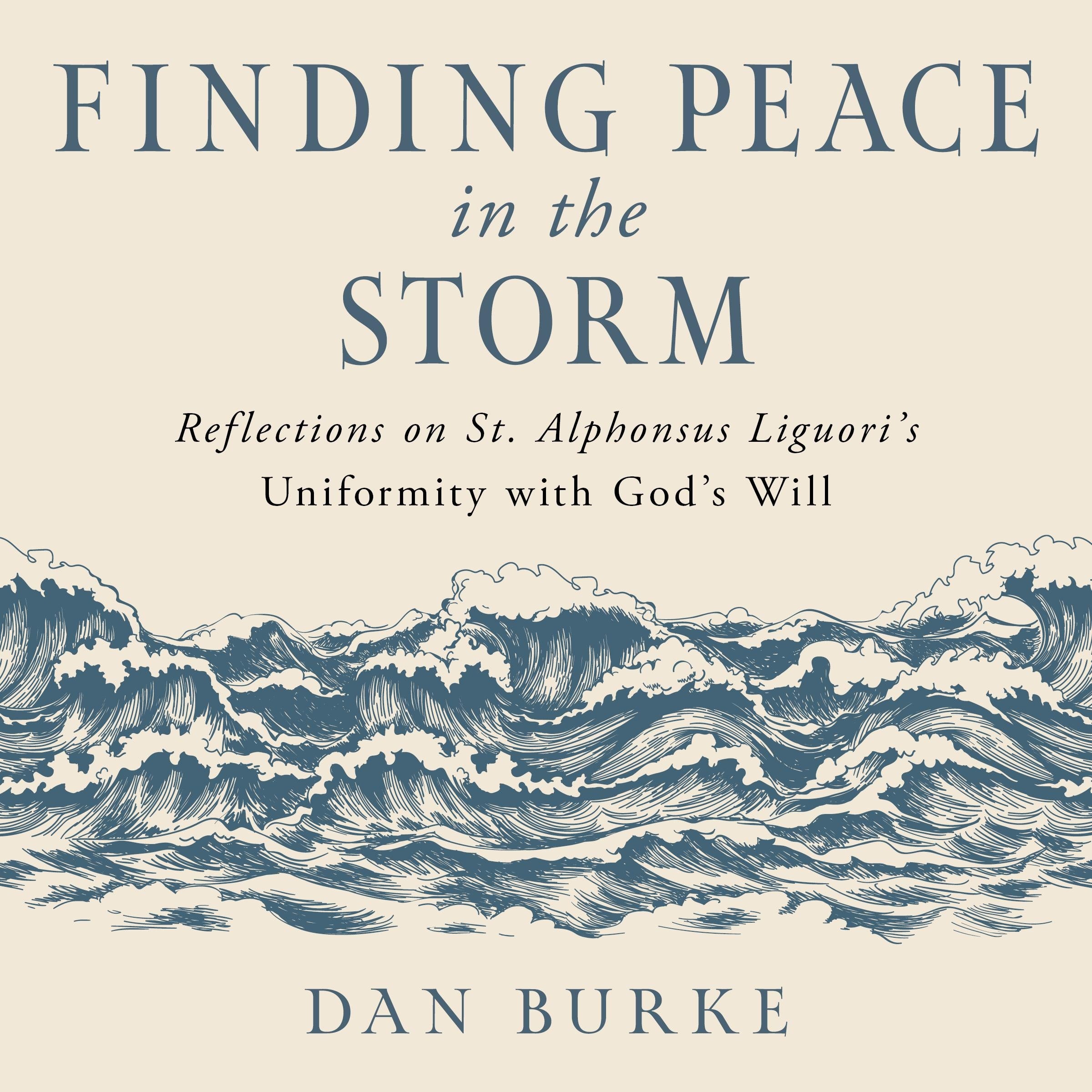 Finding Peace in the Storm
